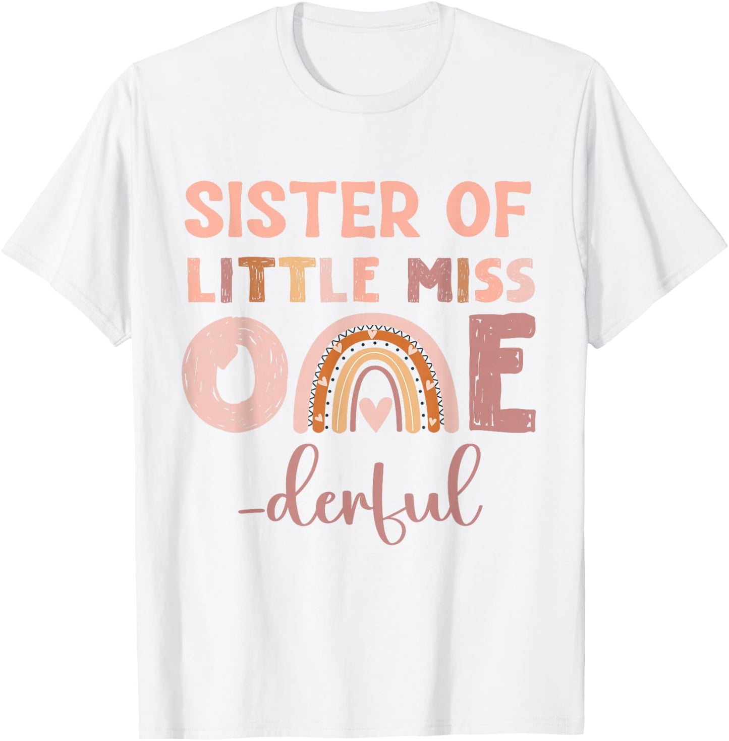 Boho Sister of Miss Onederful 1st Birthday Girl Cute Rainbo T-Shirt - T-Shirt | White
