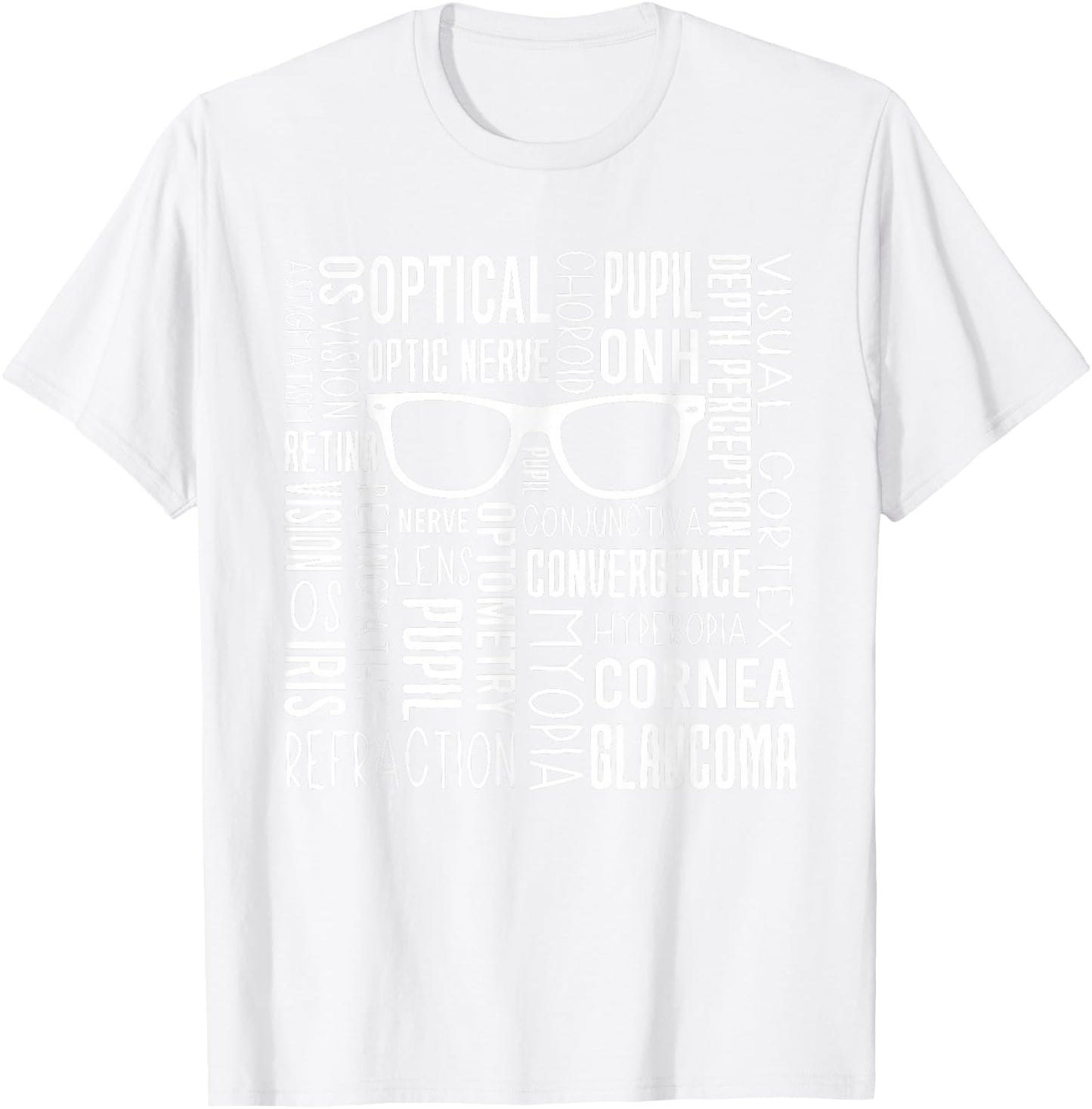 Optometry Ophthalmology WordArt Eye Doctor Surgeon Optician T-Shirt - T-Shirt | White