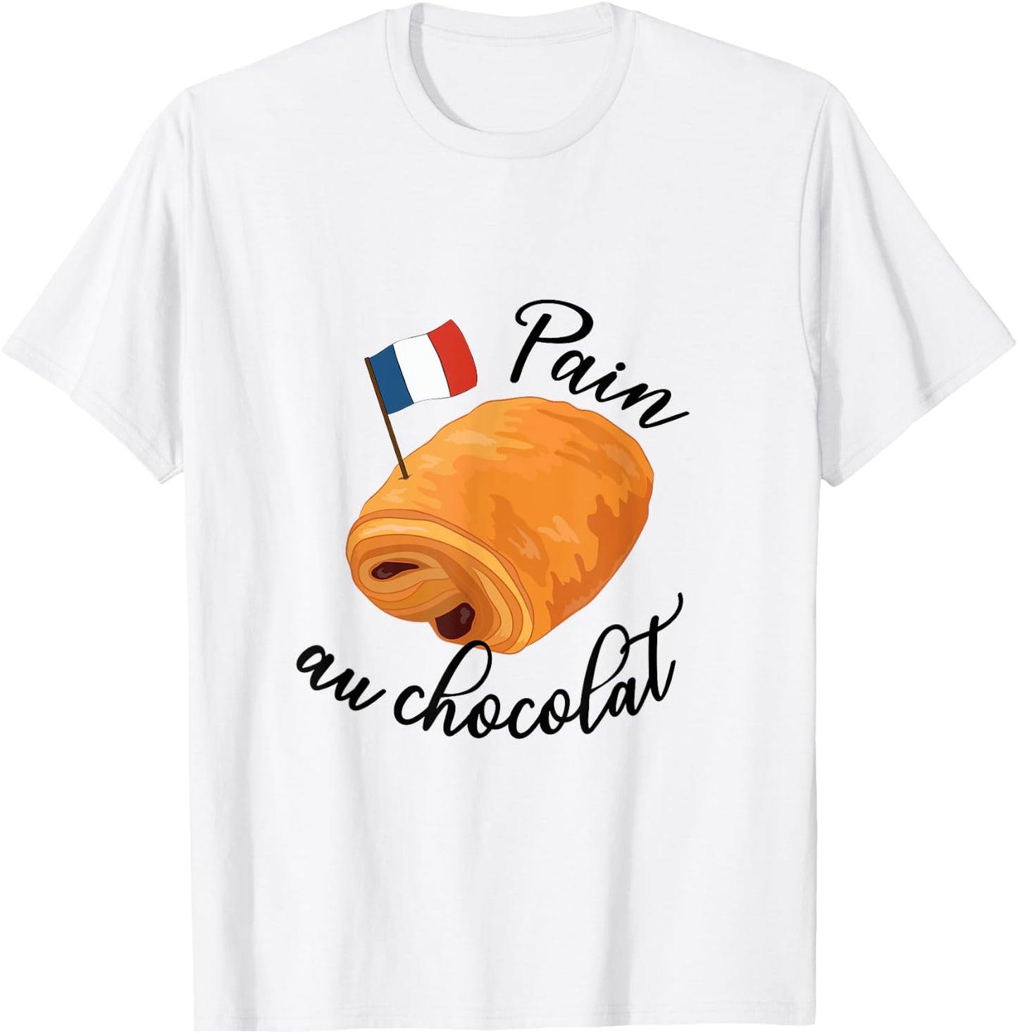 Pain Au Chocolat Funny French Food Pastry Lover Francophile T-Shirt - T-Shirt | White