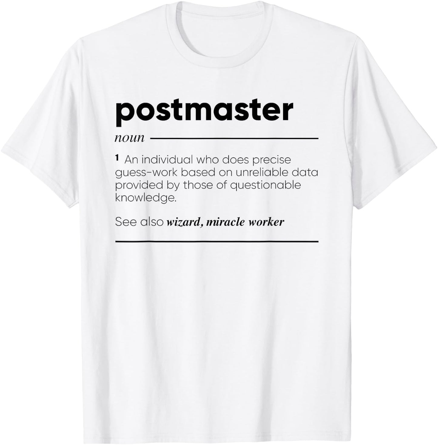 Gifts For Postmaster Postmaster Funny Definition T-Shirt - T-Shirt | White