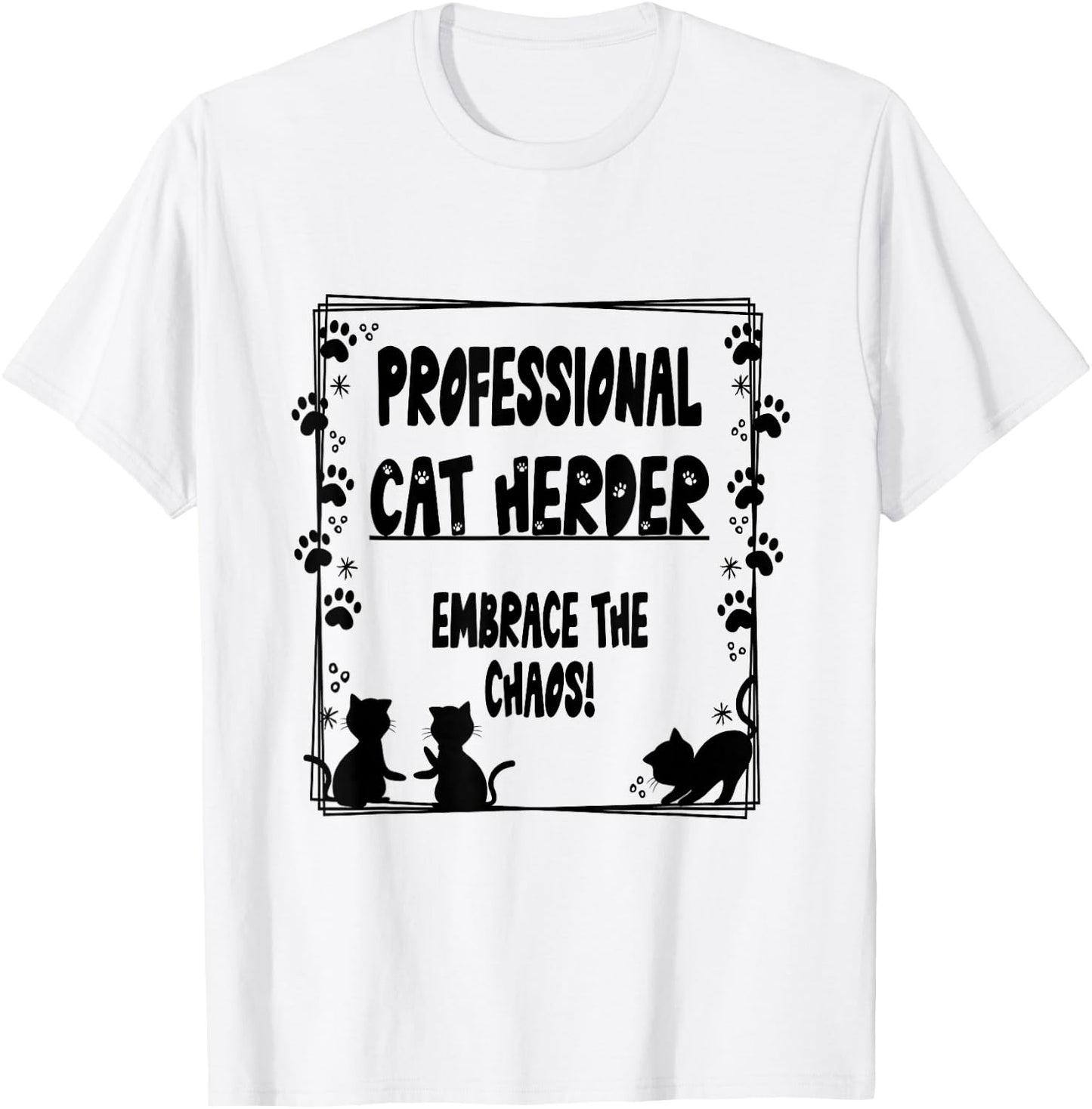 Professional Cat Herder Employee Managemen Graphic Design T-Shirt - T-Shirt | White