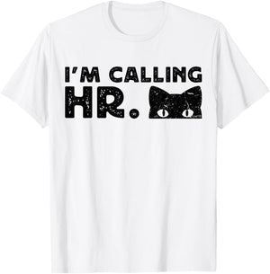I'm Calling HR Funny Cat Peeking Vintage Women T-Shirt - T-Shirt | White