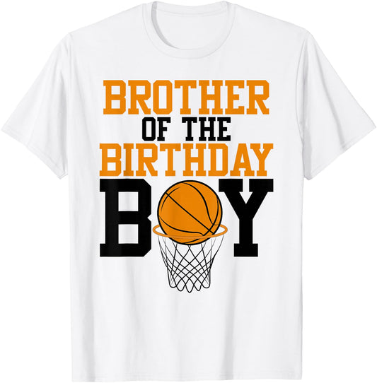 Brother Of The Birthday Boy Basketball Family Birthday T-Shirt - T-Shirt | White