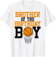 Brother Of The Birthday Boy Basketball Family Birthday T-Shirt - T-Shirt | White