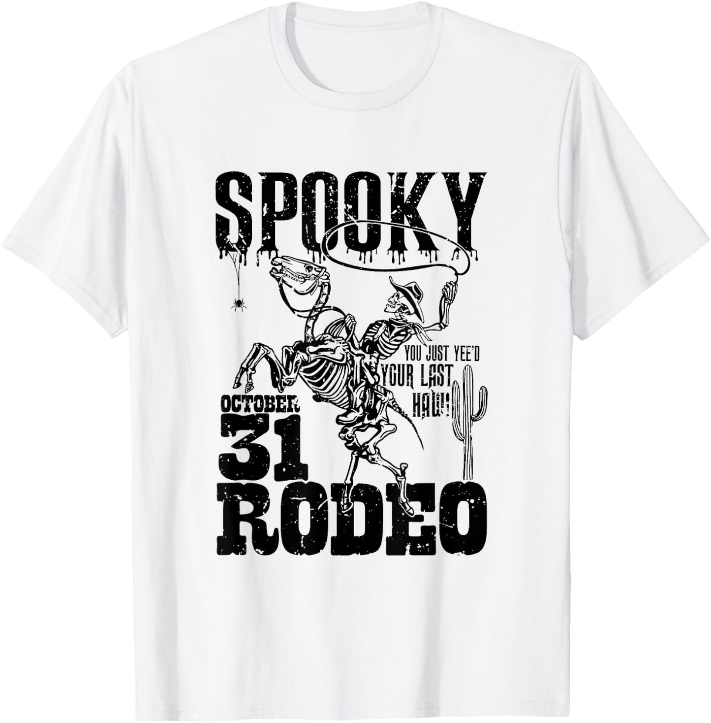 Spooky Hollow Rodeo Western Skeleton Cowboy Halloween T-Shirt - T-Shirt | White