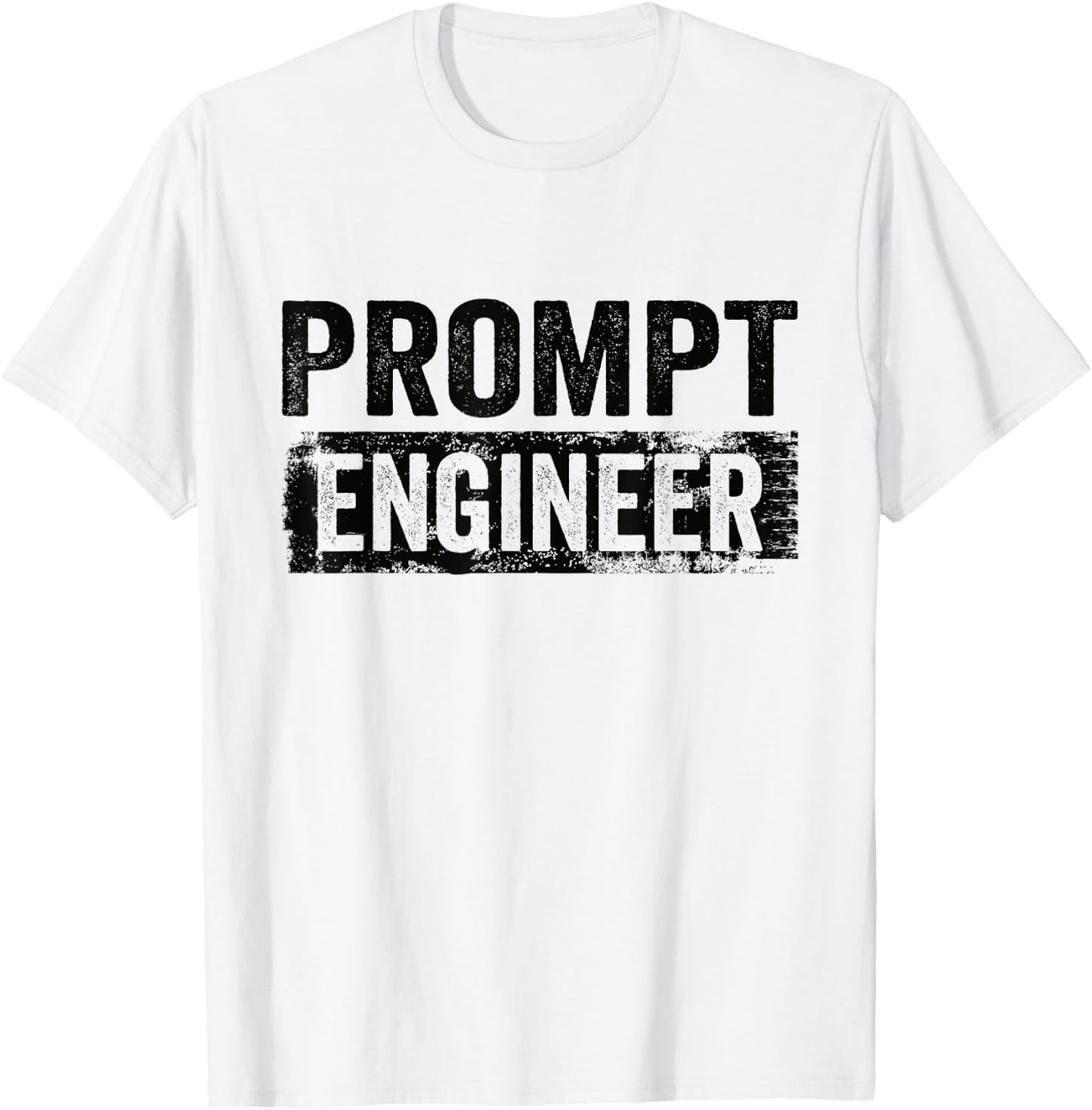 Prompt Engineer Artificial Intelligence AI Developer T-Shirt - T-Shirt | White