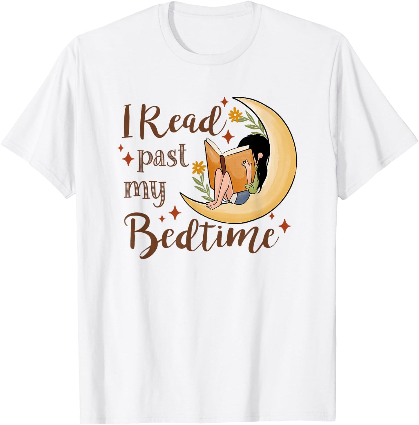 I Read past My Bedtime, Book Lover T-Shirt - T-Shirt | White