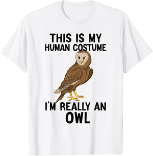 Simple Halloween Costumes Women - Funny Owl Costume T-Shirt - T-Shirt | White