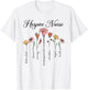 Cute Nurse Life Hospice Nurse Dedicated And Caring Flowers T-Shirt - T-Shirt | White