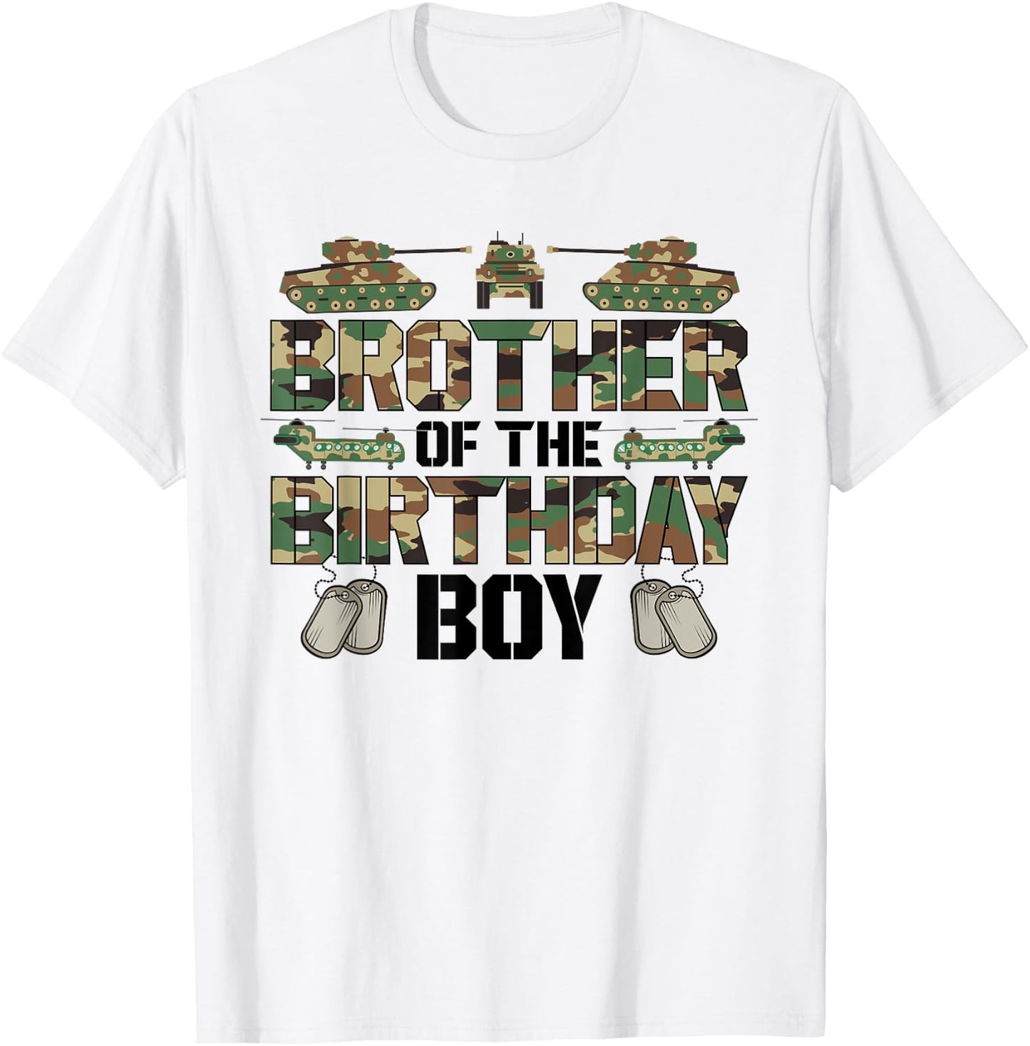 Brother Of The Birthday Boy Military Matching Army Theme T-Shirt - T-Shirt | White