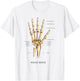 Funny Anatomy Hand Bone Human Anatomical Science Education T-Shirt - T-Shirt | White