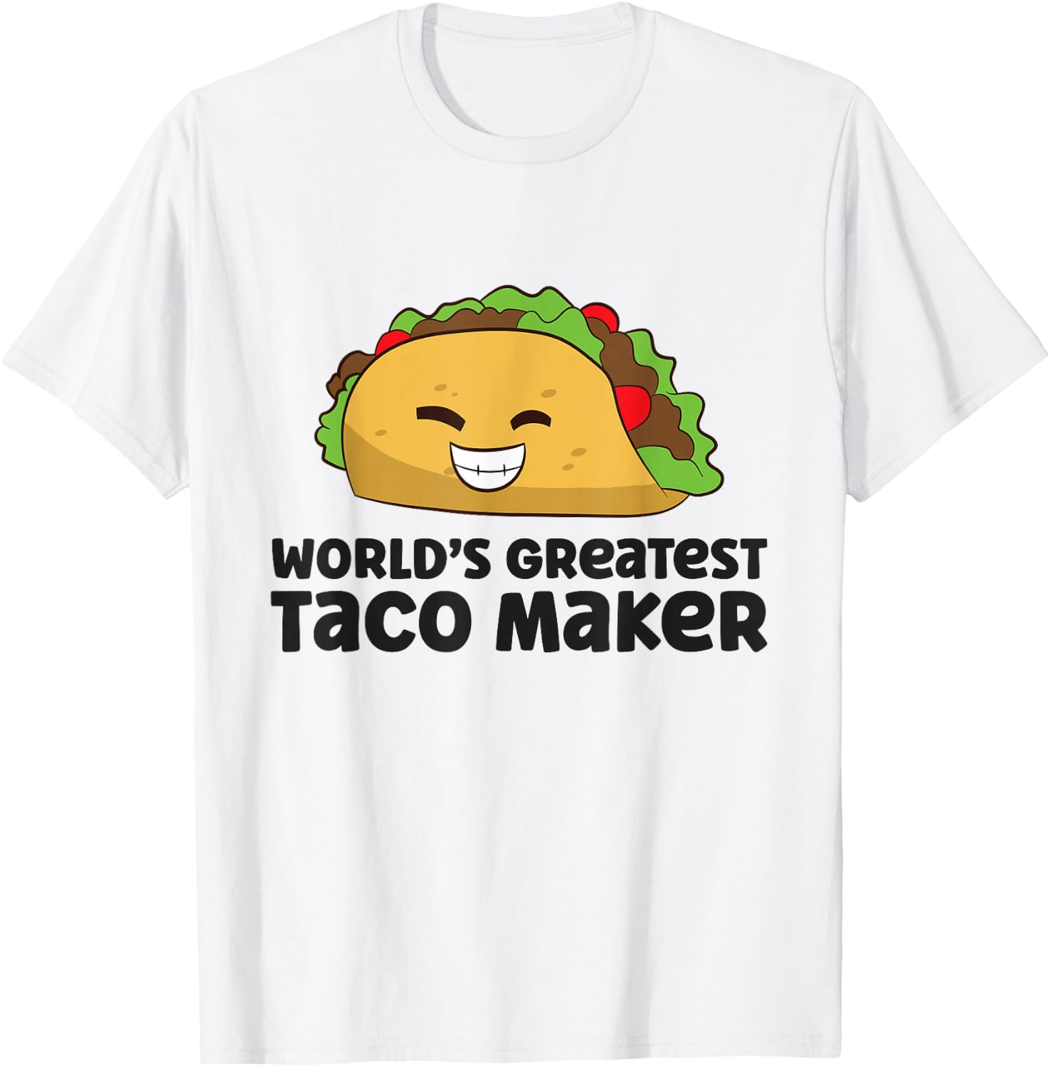 World's Greatest Taco Maker Funny Taco T-Shirt - T-Shirt | White