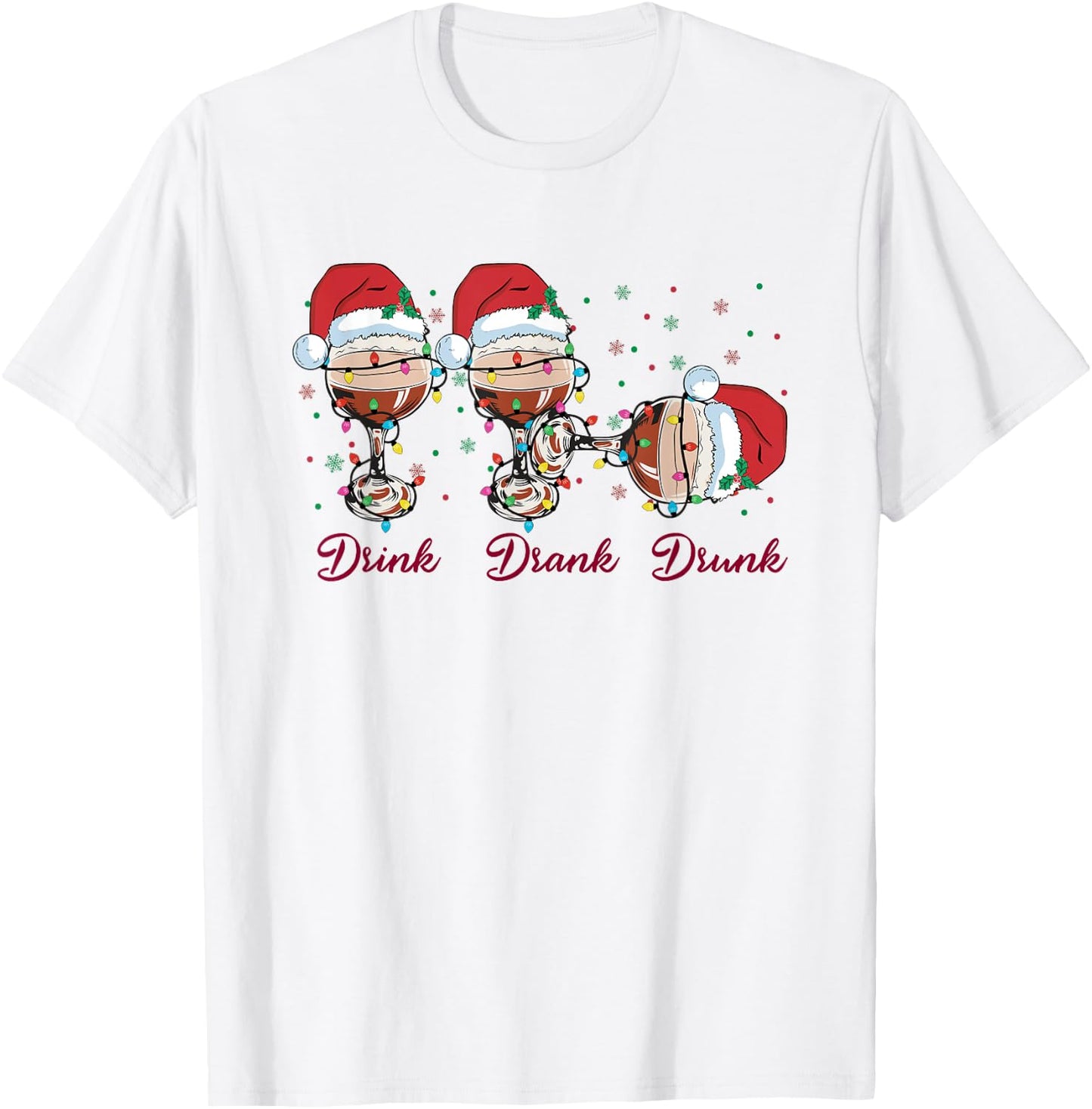Drink Drank Drunk Red Wine Glass Funny Christmas Pajamas T-Shirt - T-Shirt | White