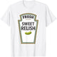 Halloween Matching Costume Fresh Sweet Relish Bottle Label T-Shirt - T-Shirt | White