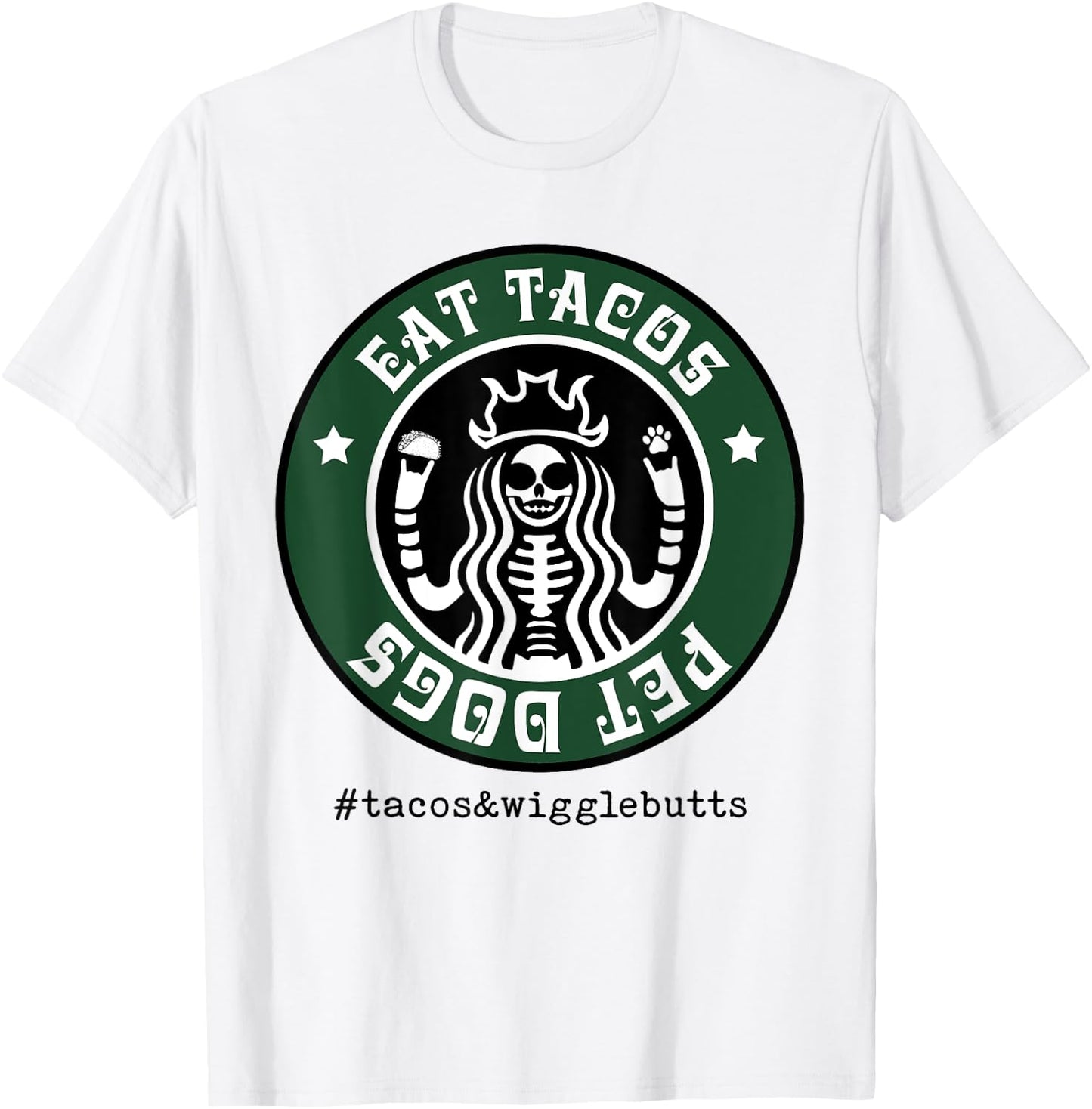 Eat Tacos Pet Dogs T-Shirt - T-Shirt | White