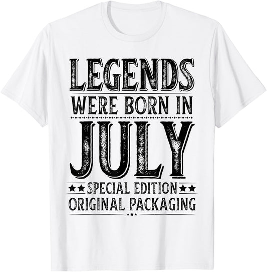 July Birthday Legends Were Born in July Funny Husband Dad T-Shirt - T-Shirt | White