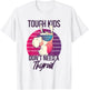 Thyroidectomy Recovery Tough Kids Don't Need A Thyroid T-Shirt - T-Shirt | White