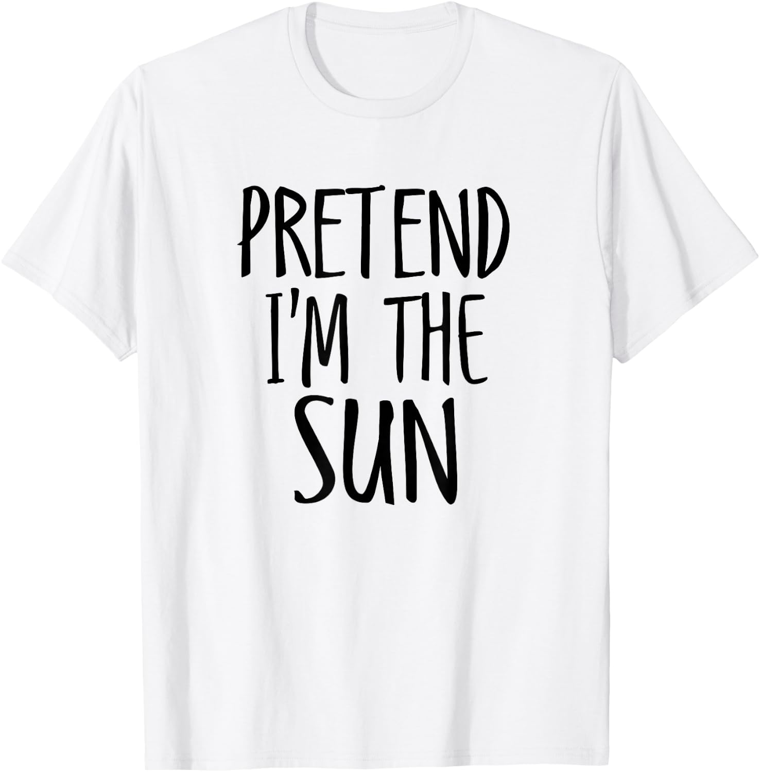 Pretend I'm The Sun Funny Lazy Halloween Costume Men women T-Shirt - T-Shirt | White
