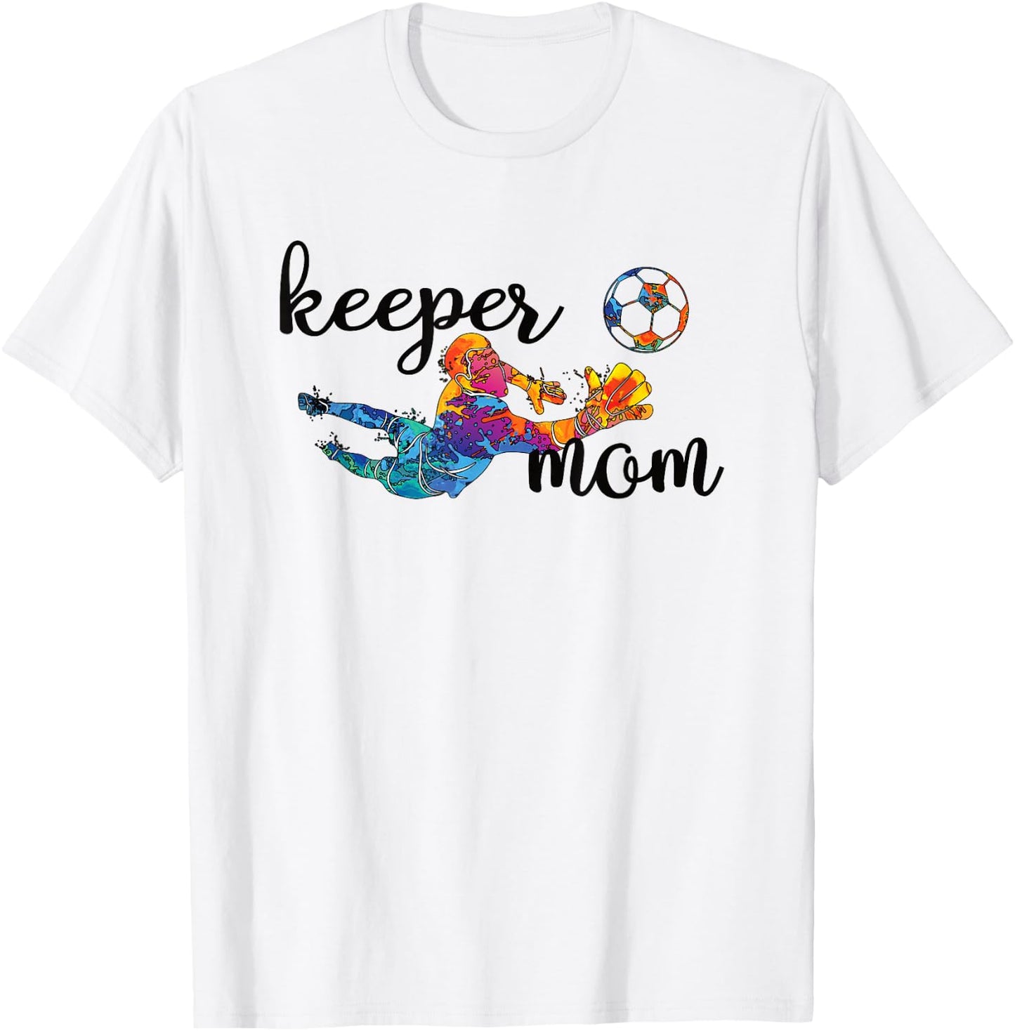Proud Soccer Goalkeeper Mom Of A Soccer Goalie Mother T-Shirt - T-Shirt | White