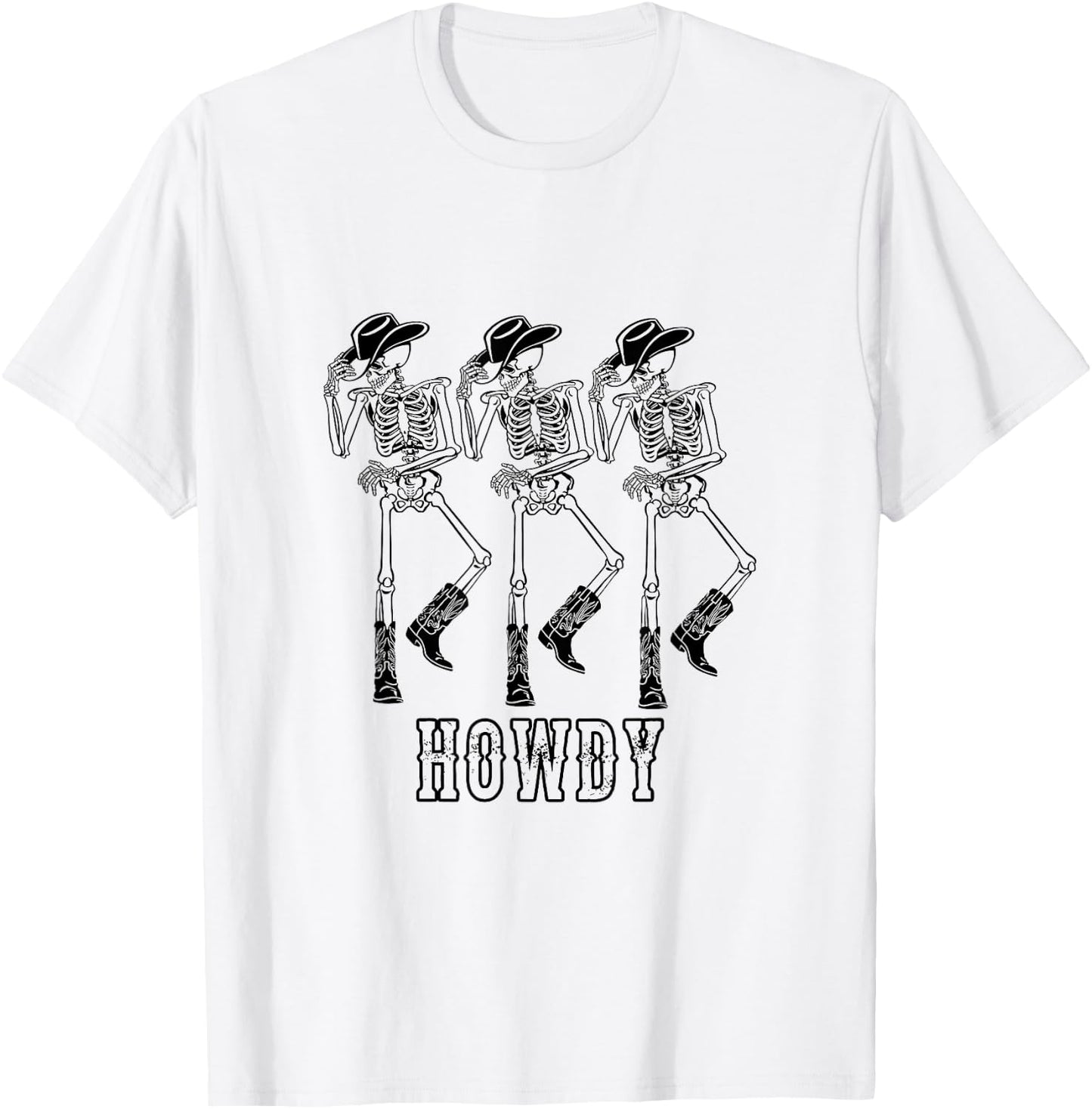 Retro Howdy Skeleton Cowgirl Dancing Cowboy Boots Horse T-Shirt - T-Shirt | White