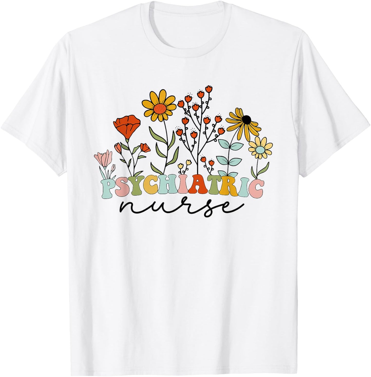 Vintage floral Psychiatric Nurse Cute RN Mental Health Nurse T-Shirt - T-Shirt | White