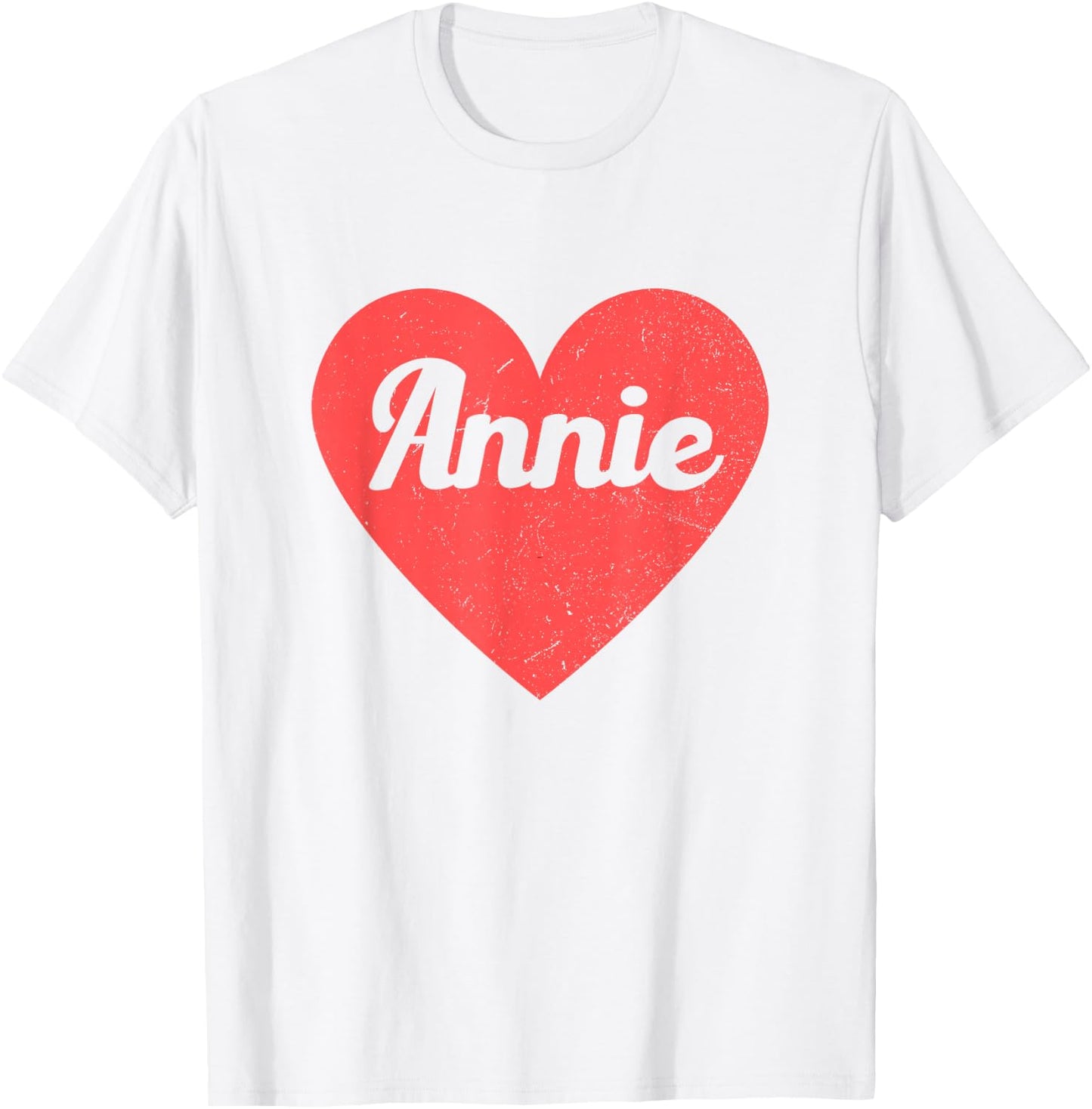 I Heart Annie - First Names And Hearts, I Love Annie T-Shirt - T-Shirt | White