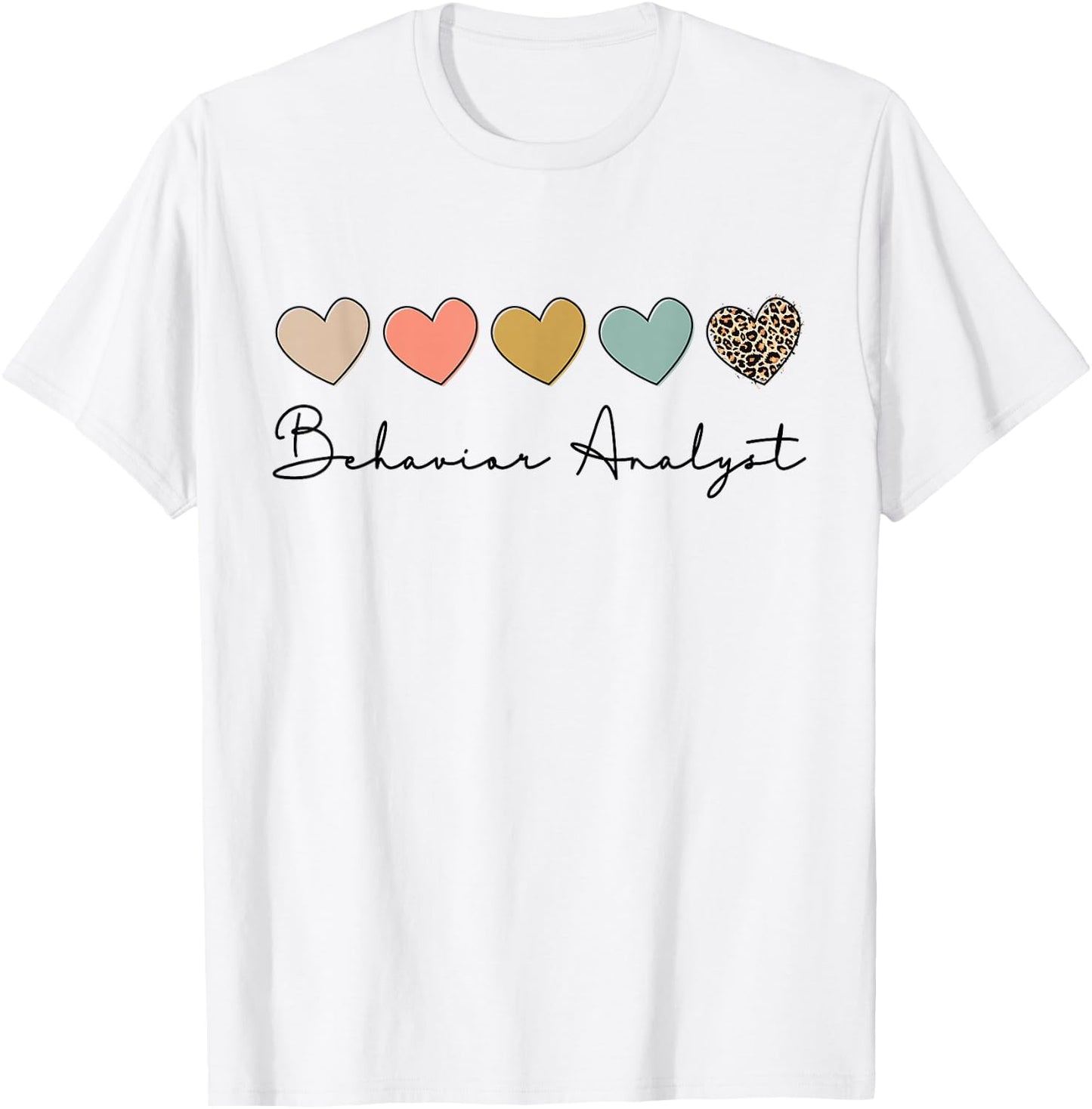 Behavior Analyst Teacher Squad Technician Therapist Analysis T-Shirt - T-Shirt | White