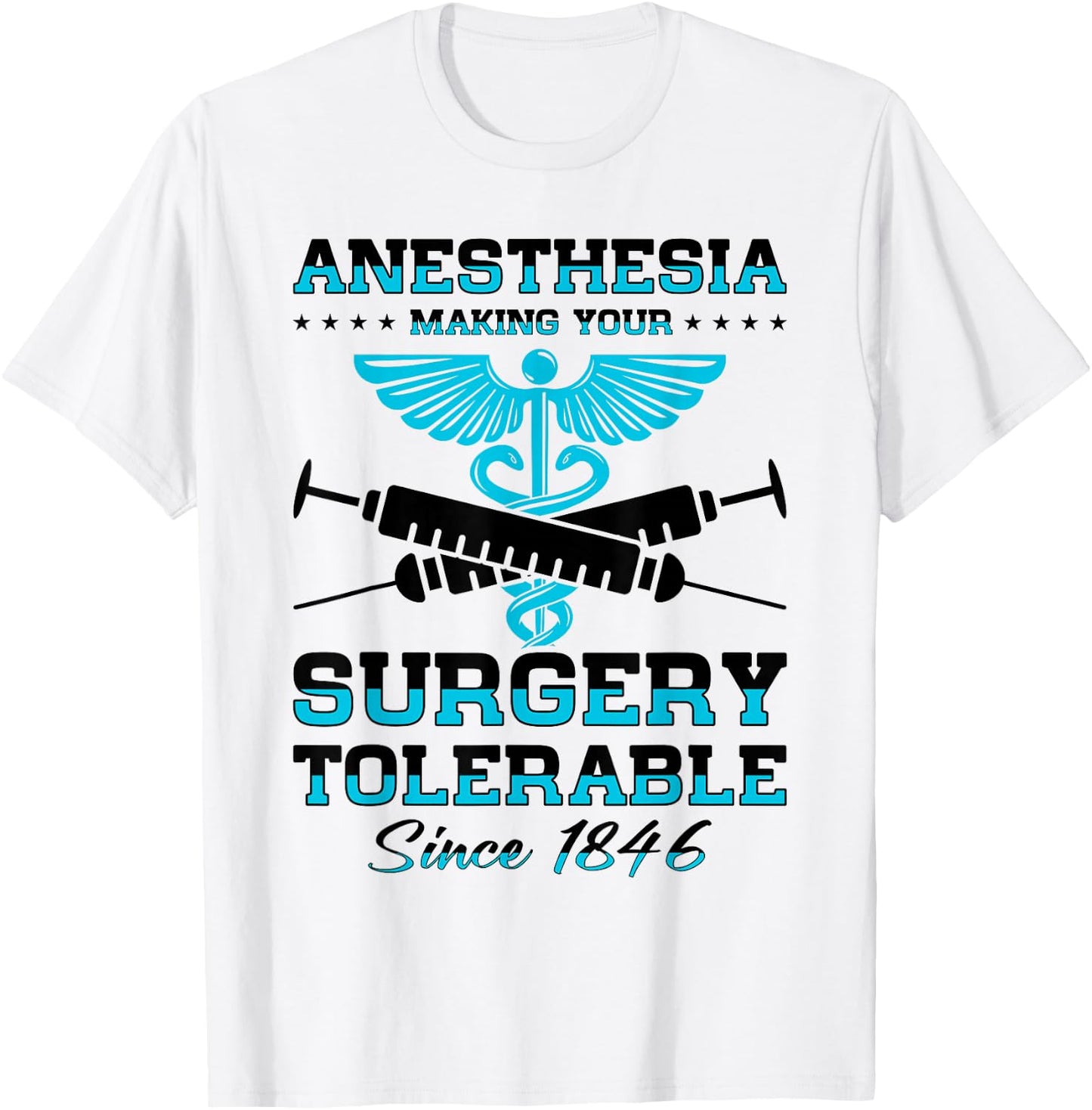 Anesthetist Anesthesia Anesthesiology Anesthesiologist T-Shirt - T-Shirt | White