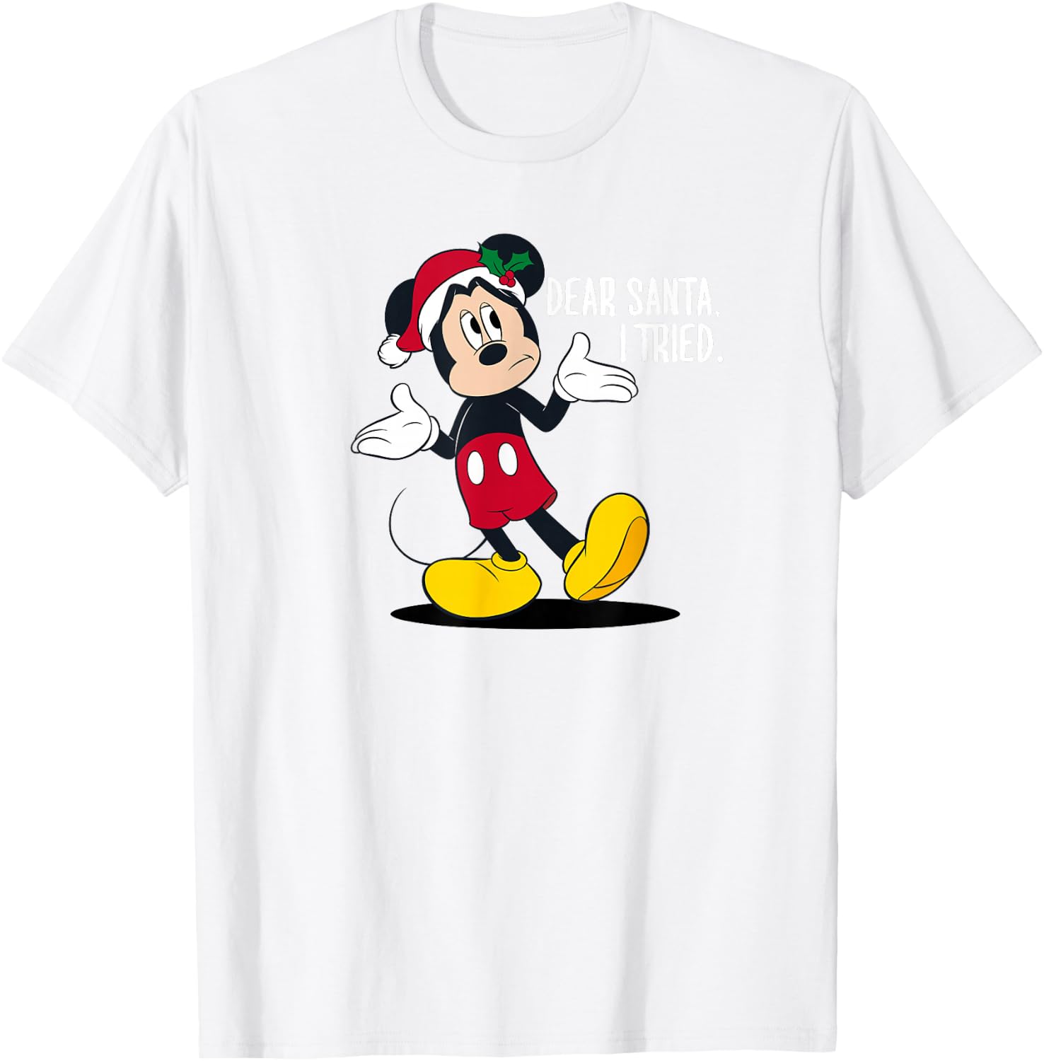 Disney Christmas Mickey Dear Santa I Tried T-Shirt - T-Shirt | White