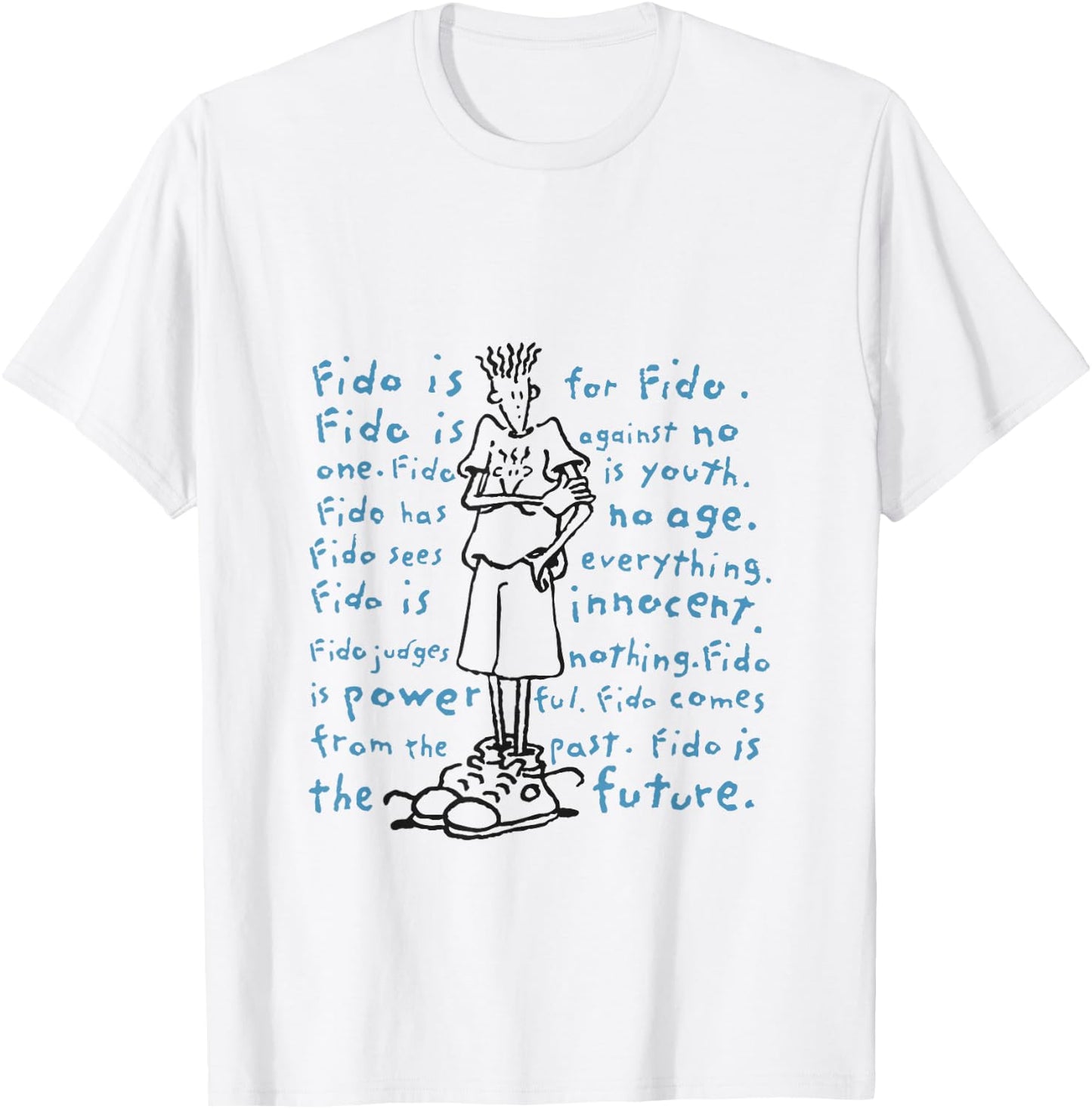 Fido Dido Mantra T-Shirt - T-Shirt | White