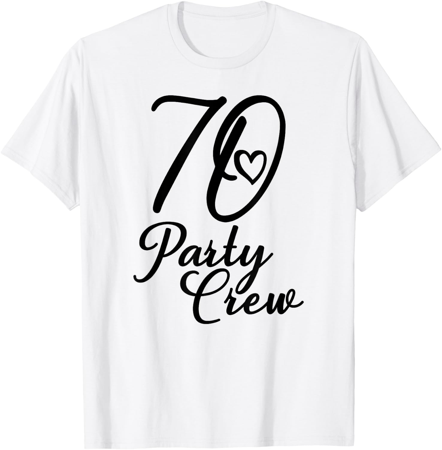 70 Party Crew, Matching Group, Women, 70th Birthday T-Shirt - T-Shirt | White