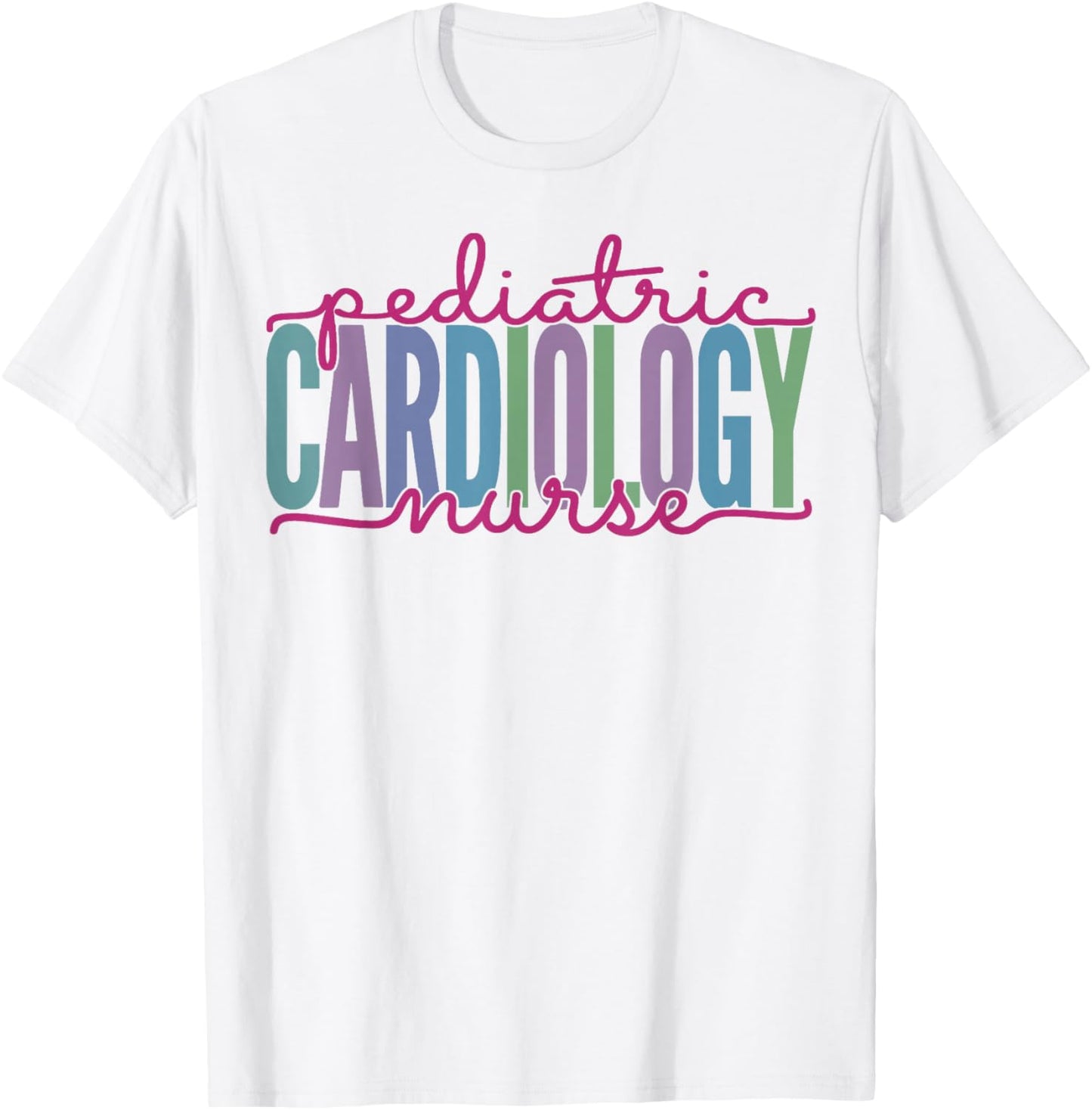 Pediatric Cardiology Nurse Practitioner Funny Cardiac Nurse T-Shirt - T-Shirt | White