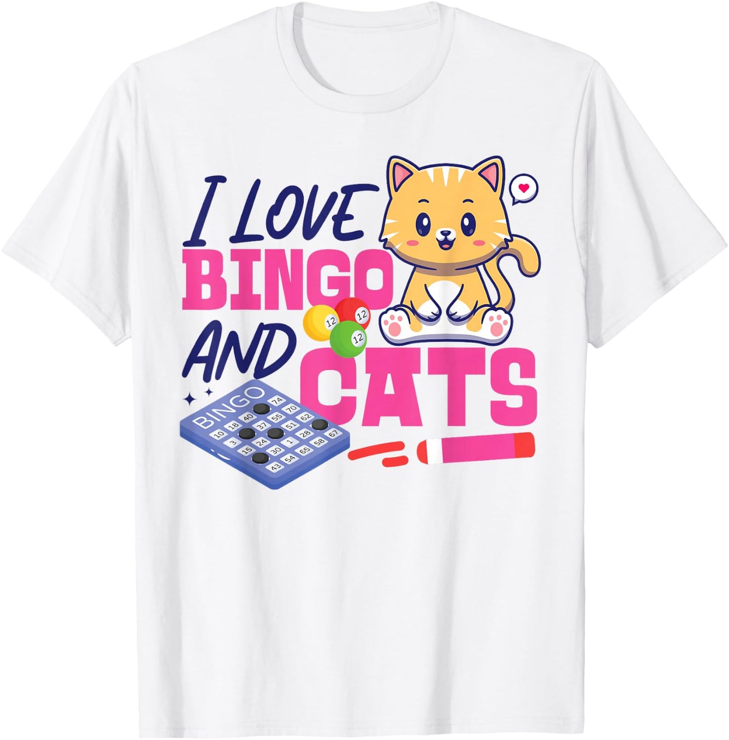Bingo Player Cat I Love Bingo And Cats T-Shirt - T-Shirt | White