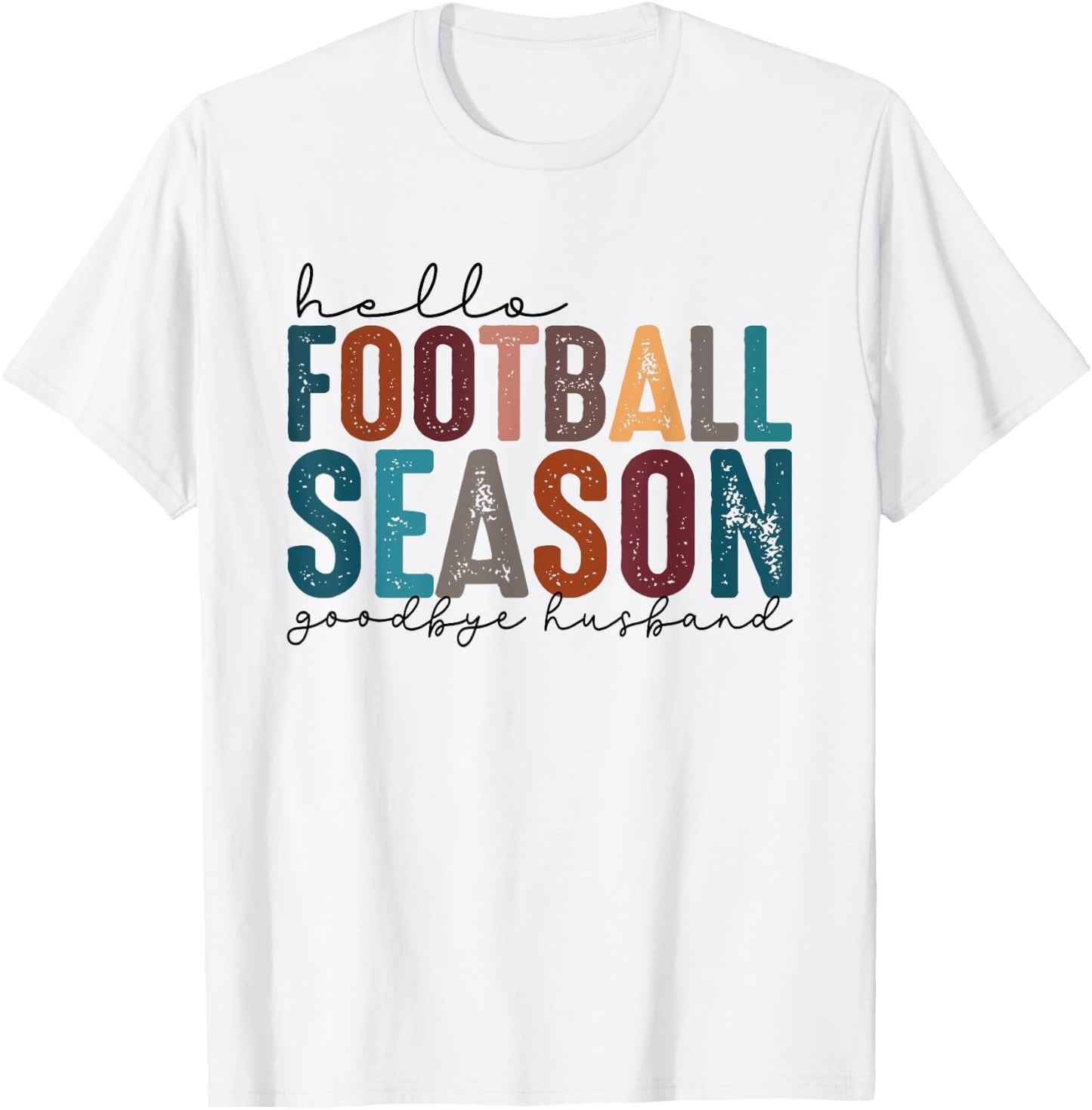Hello Football Season Goodbye Husband Vintage Football Wife T-Shirt - T-Shirt | White