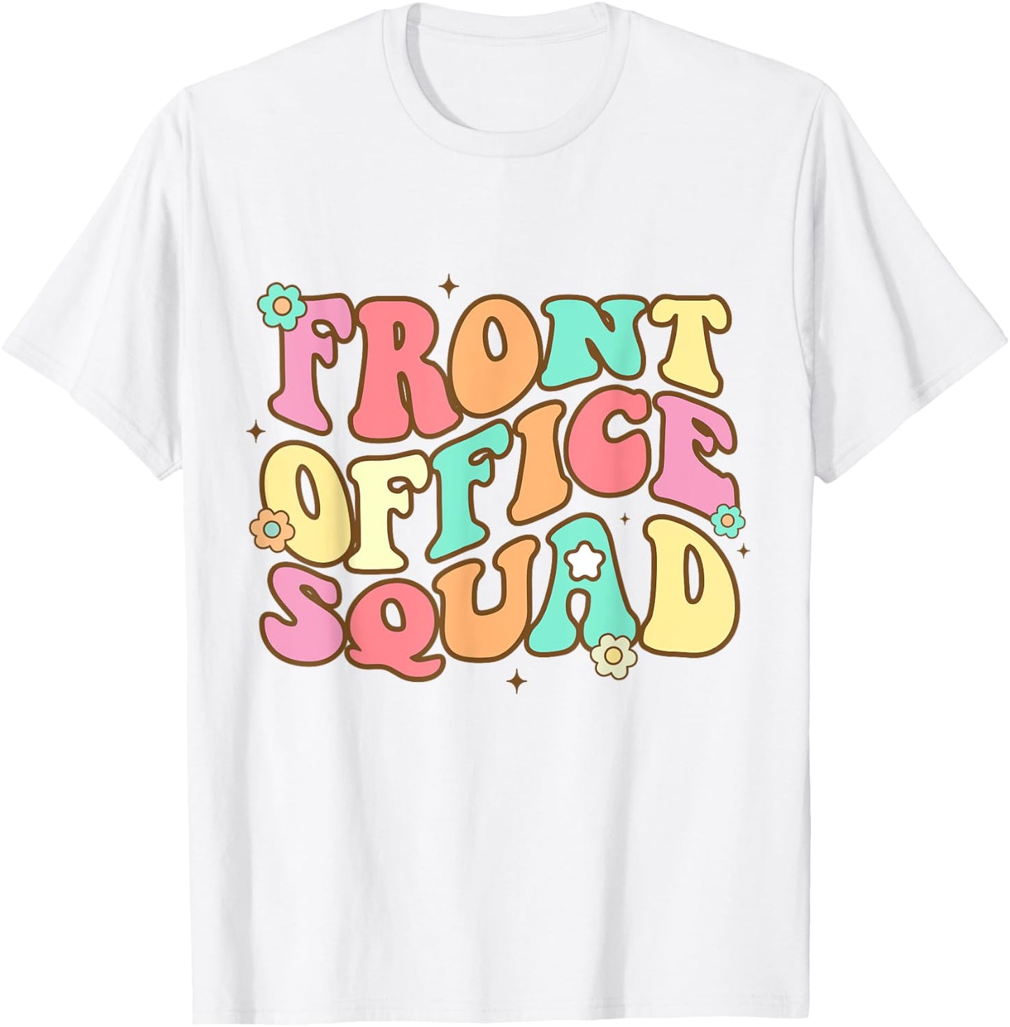 Front Office Squad Administrative Assistant School Secretary T-Shirt - T-Shirt | White
