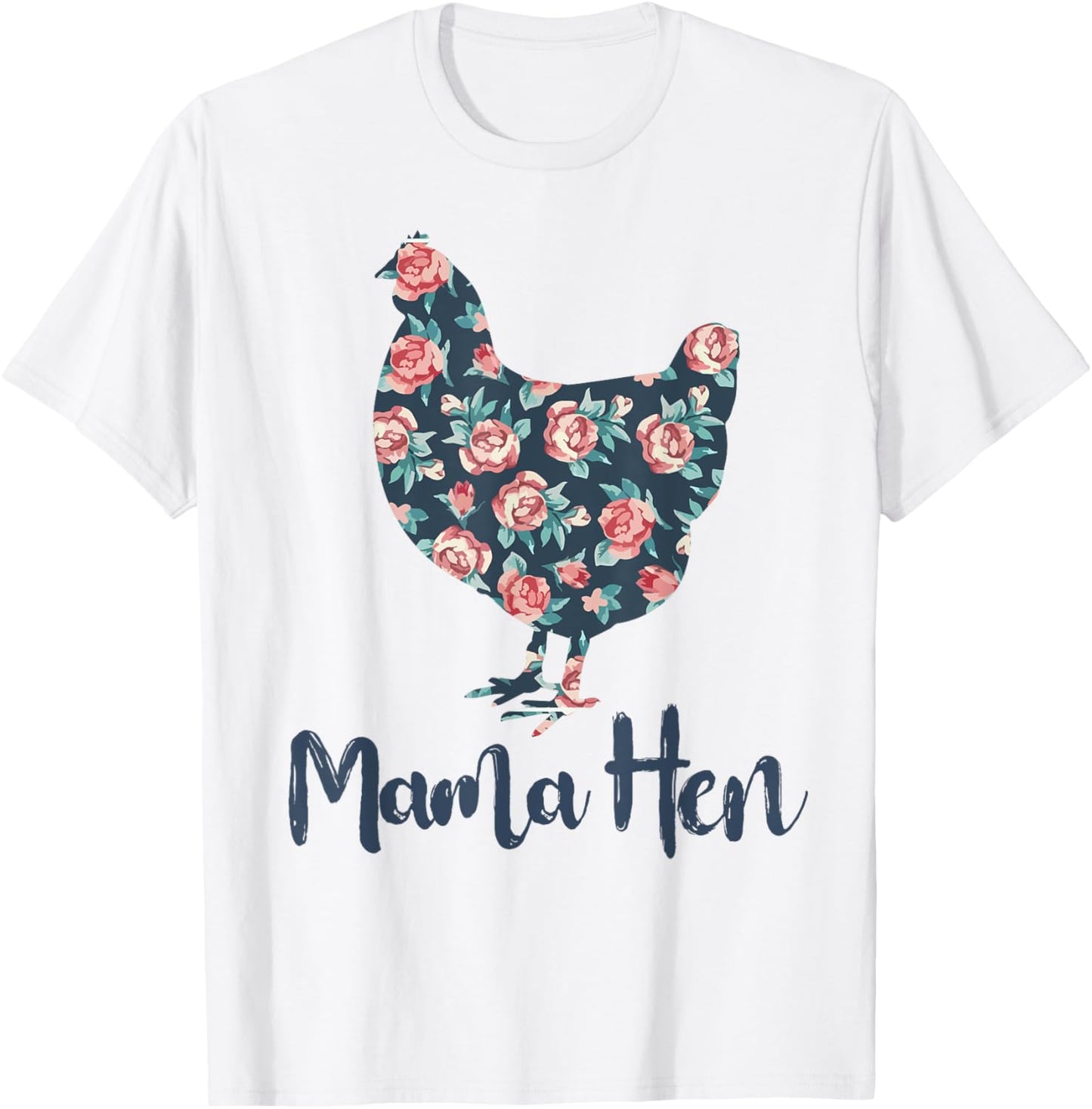 Funny Mama Hen-Shirt Chicken Mom Mother Day Gift Women T-Shirt - T-Shirt | White