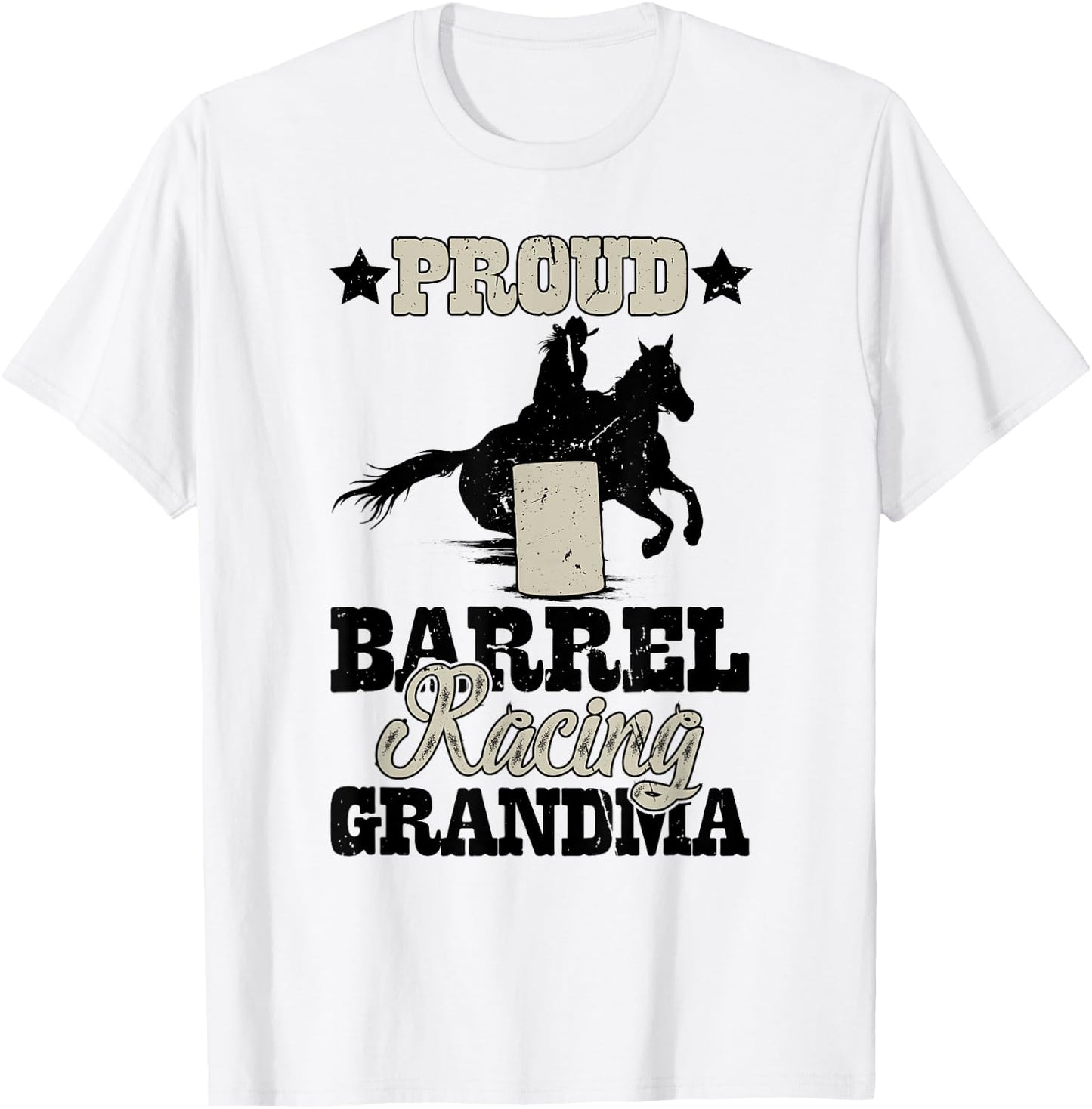 Proud Barrel Racer Grandma Barrel Racing Grandma T-Shirt - T-Shirt | White