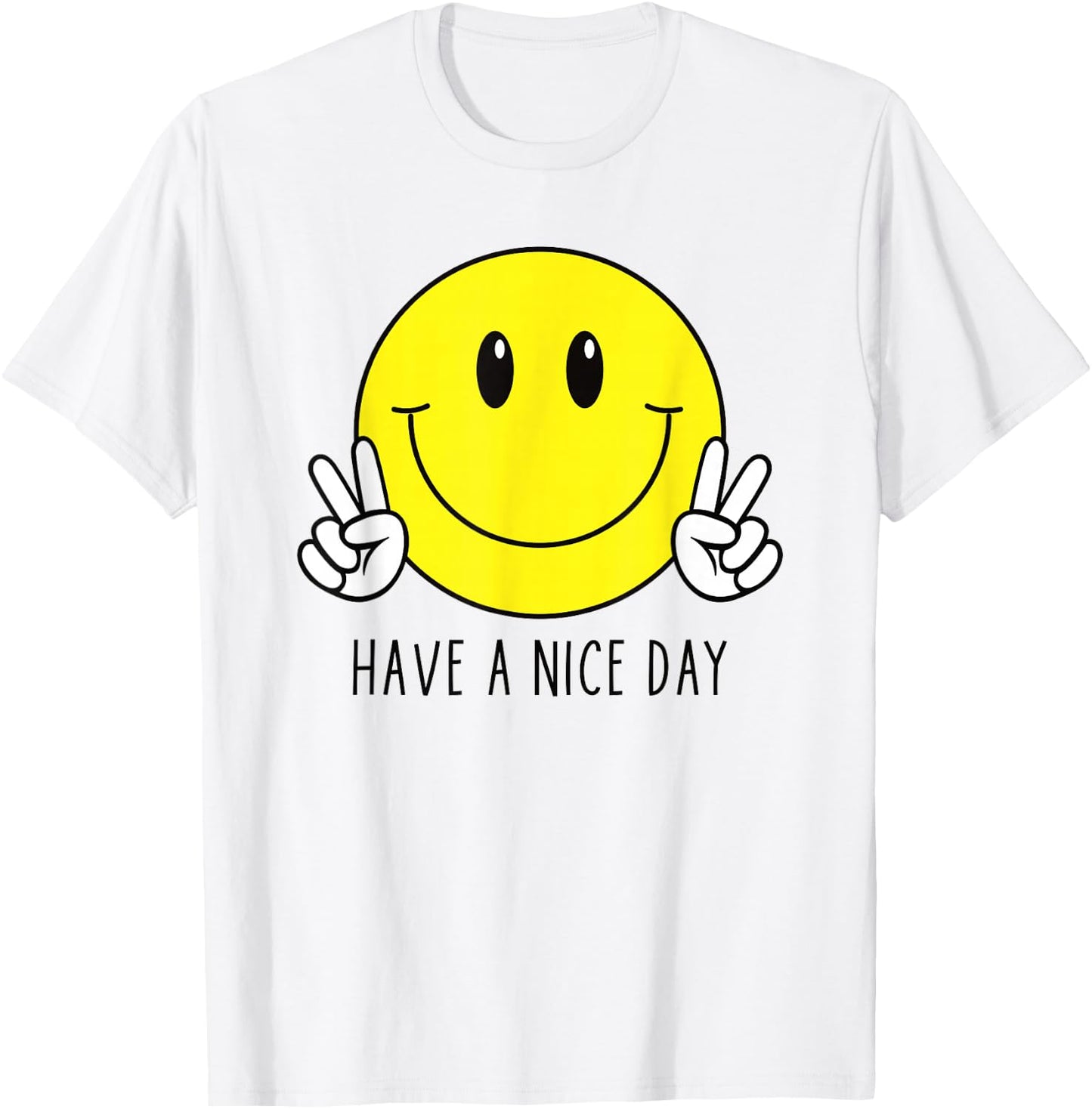 Have A Nice Day 70s Cute Happy Peace Hand Sign Smiling Face T-Shirt - T-Shirt | White