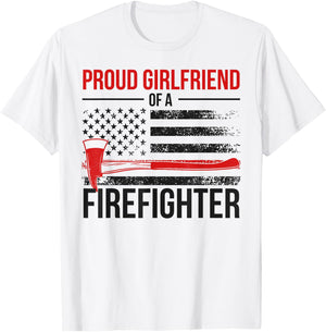 Proud Fire Girlfriend Of A Firefighter Girlfriend T-Shirt - T-Shirt | White