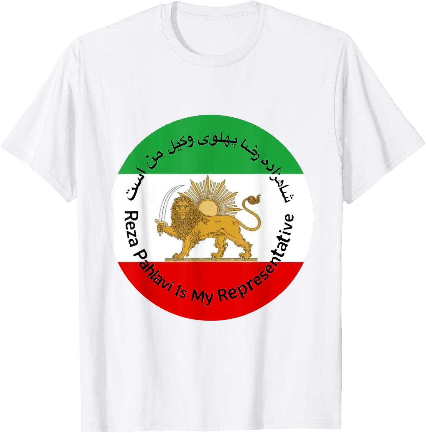 Iran Reza Pahlavi Is My Representative Woman Life Freedom T-Shirt - T-Shirt | White