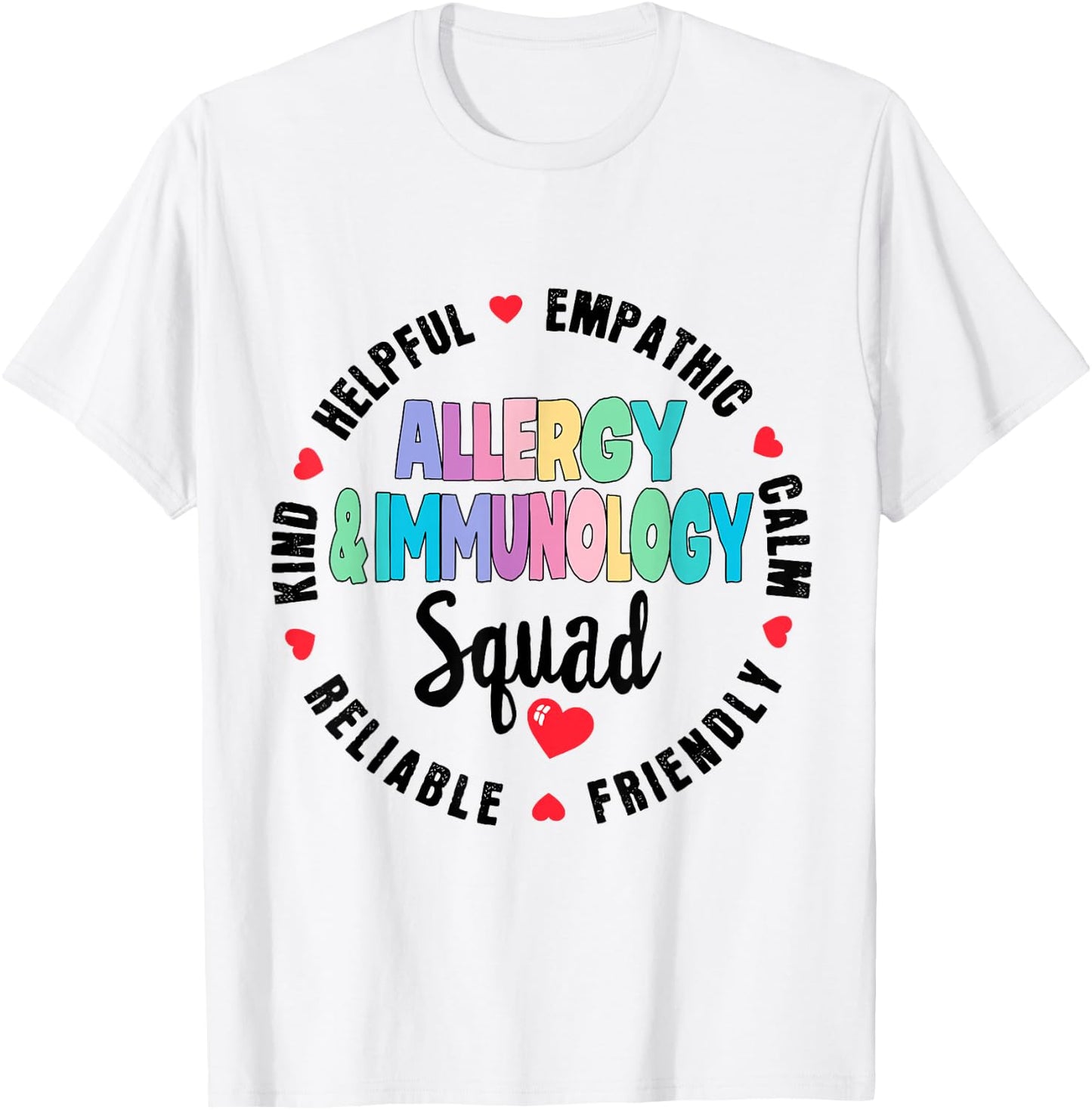 Allergy and Immunology Squad Nurse Team Registered Nursing T-Shirt - T-Shirt | White