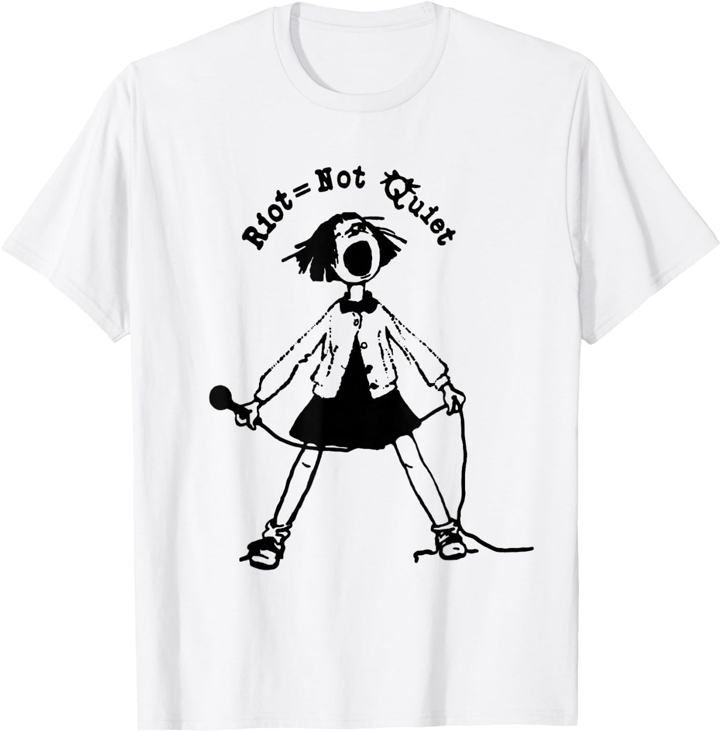 Riot Grrrl | Riot Not Quite | Riot Not Die T-Shirt - T-Shirt | White