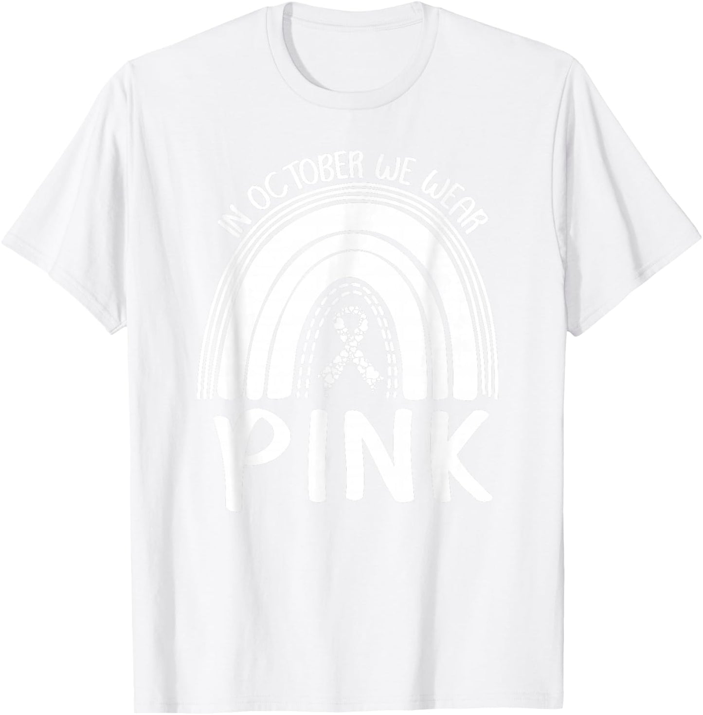 Breast Cancer Awareness Month T-Shirt - T-Shirt | White