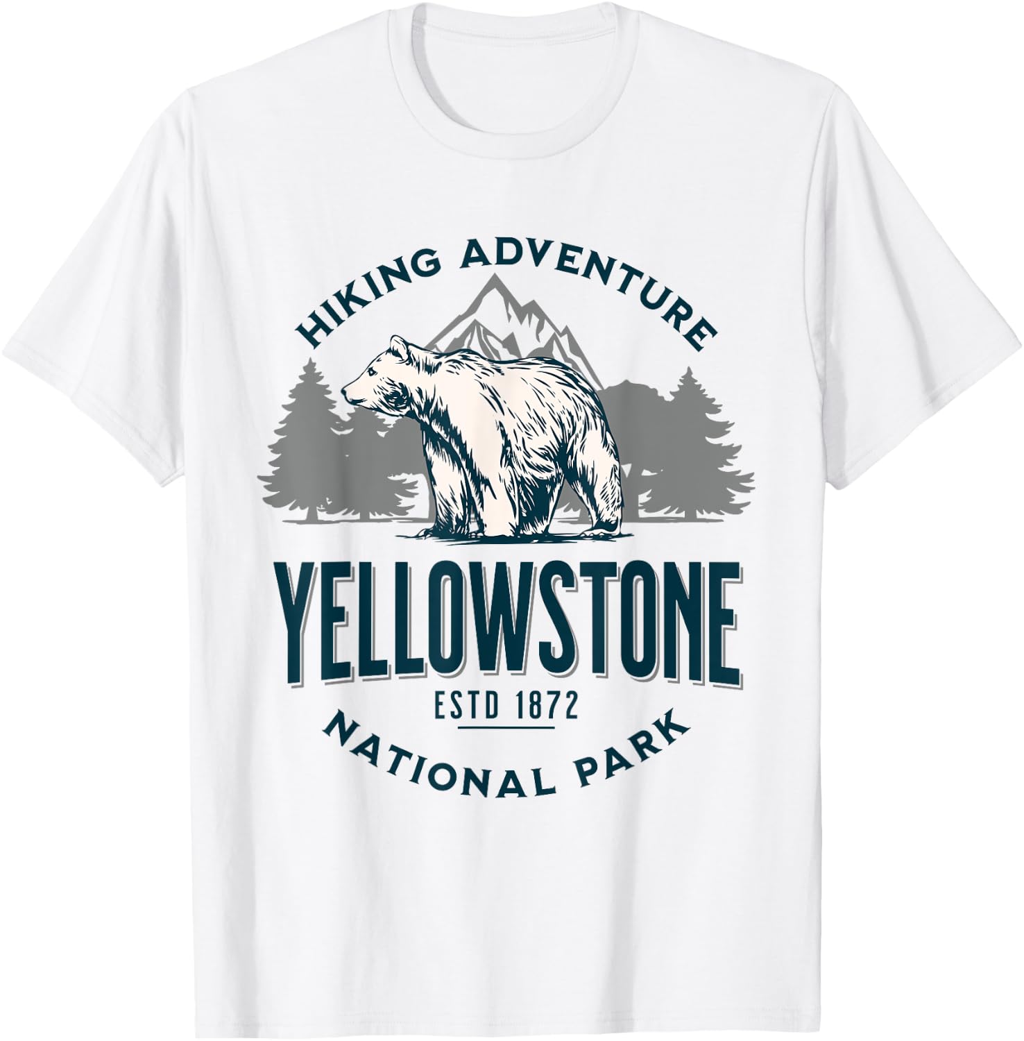 Yellowstone Wyoming Nature Mountains Bear Hike Outdoors T-Shirt - T-Shirt | White