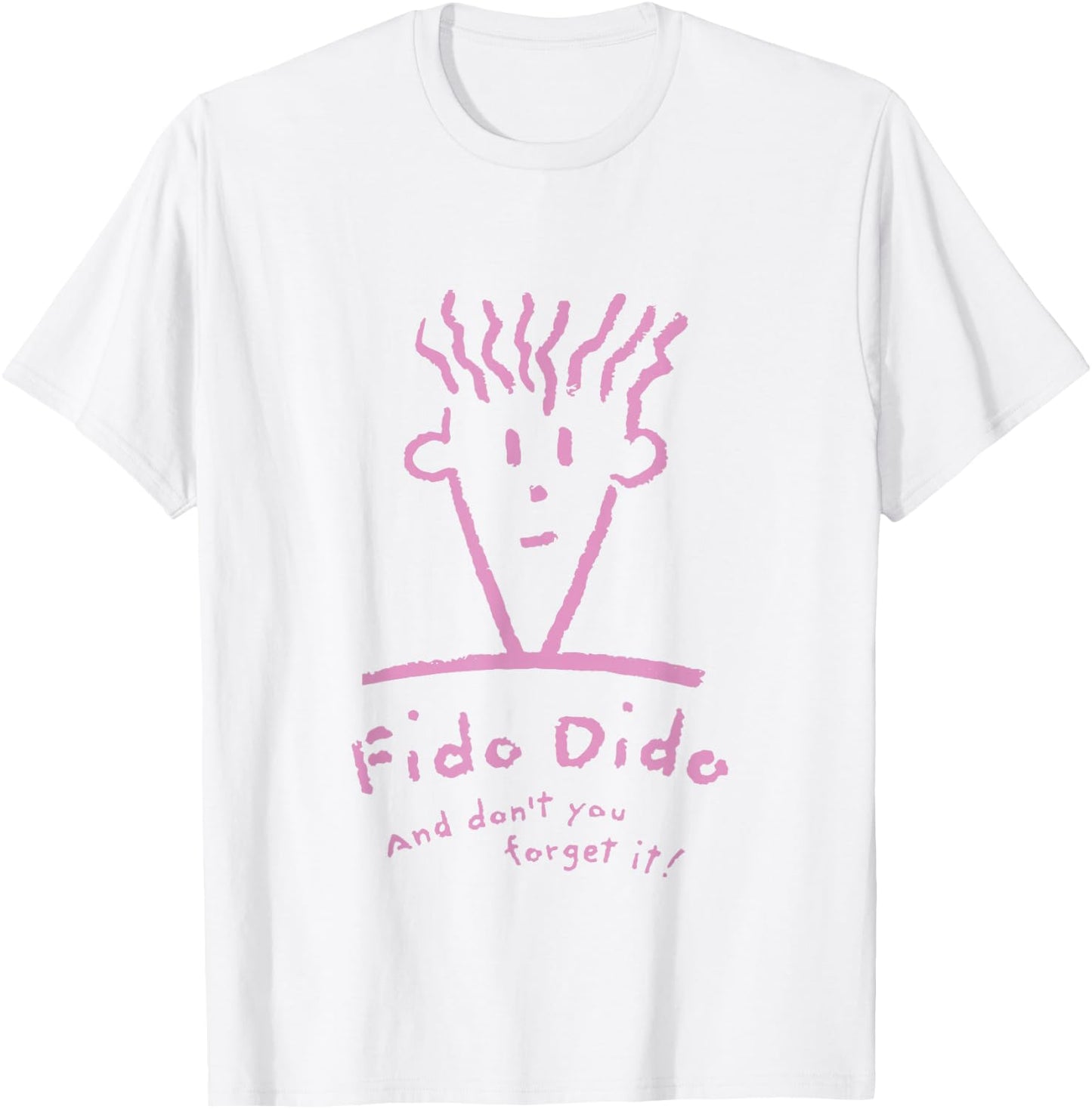 Fido Dido Pink Face Don't You Forget It T-Shirt - T-Shirt | White