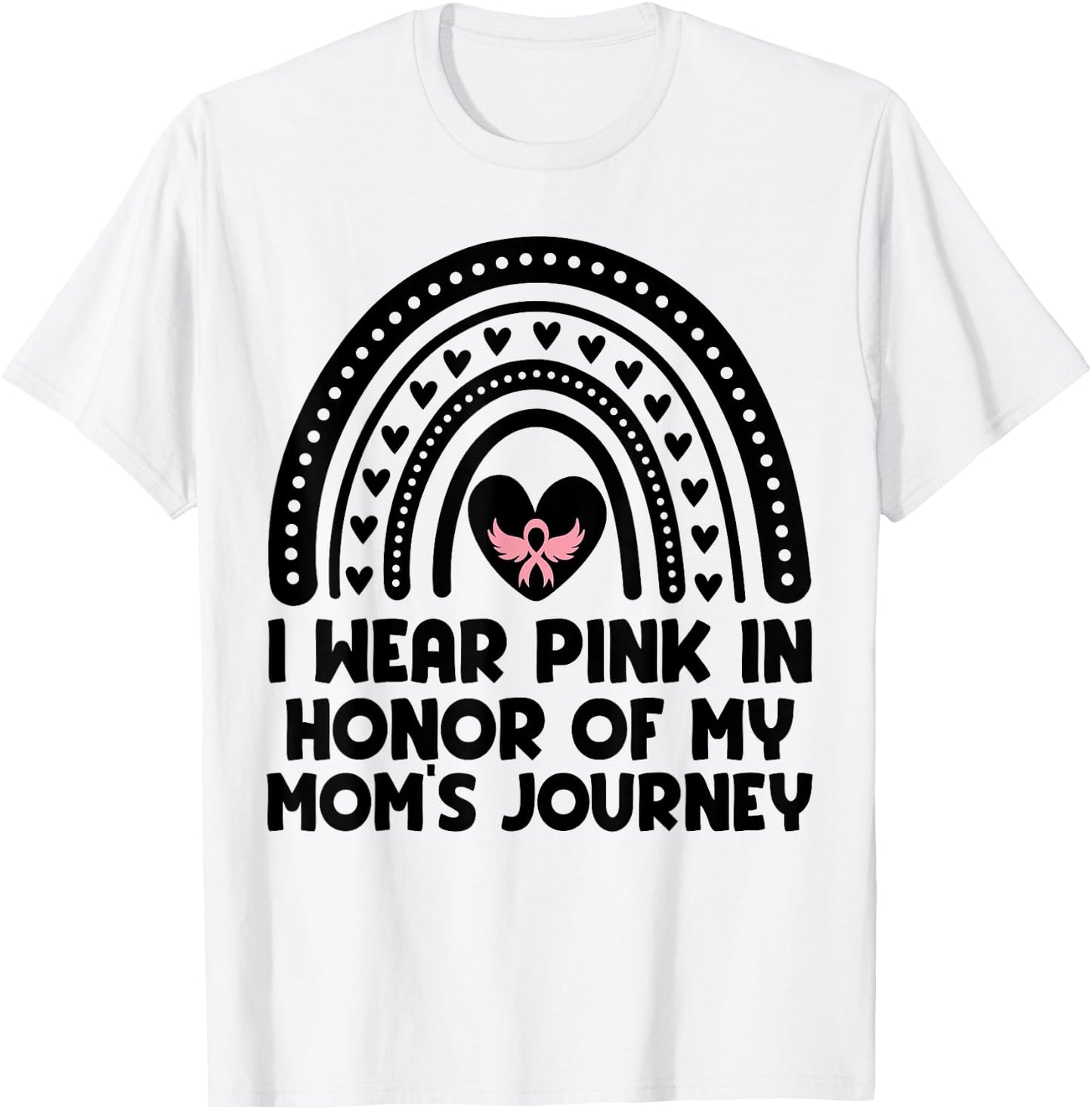 I Wear Pink In Honor Of My Mom Breast Cancer Awareness T-Shirt - T-Shirt | White