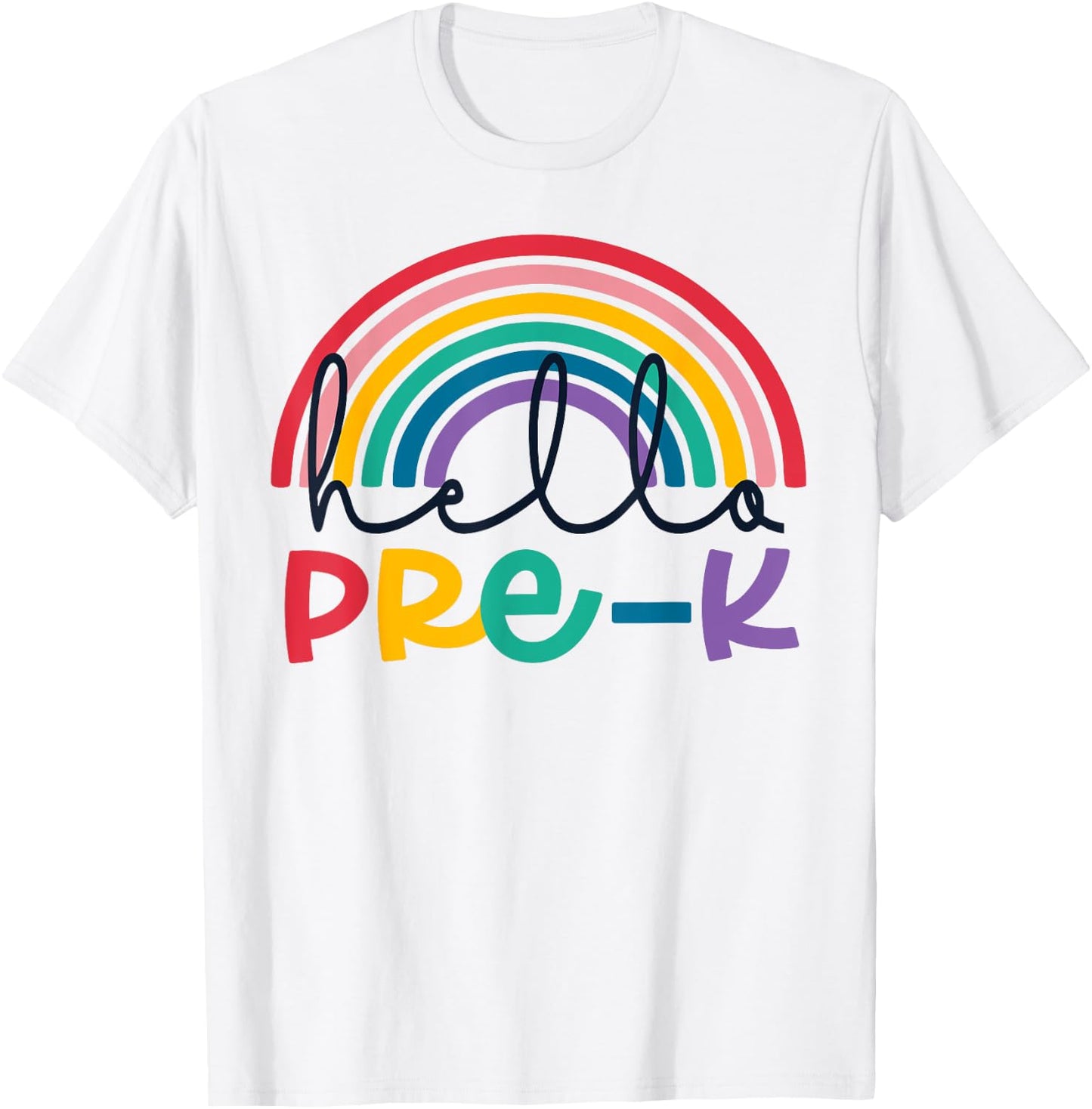 Hello Pre-K Rainbow Back To School Teacher Student Kid T-Shirt - T-Shirt | White