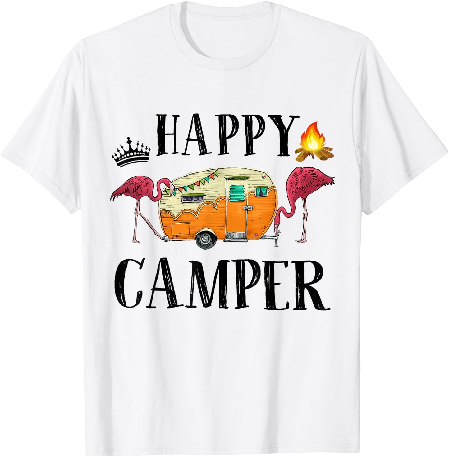 Funny Happy Camper Camping-Shirt Women Toddler Girl Flamingo T-Shirt - T-Shirt | White