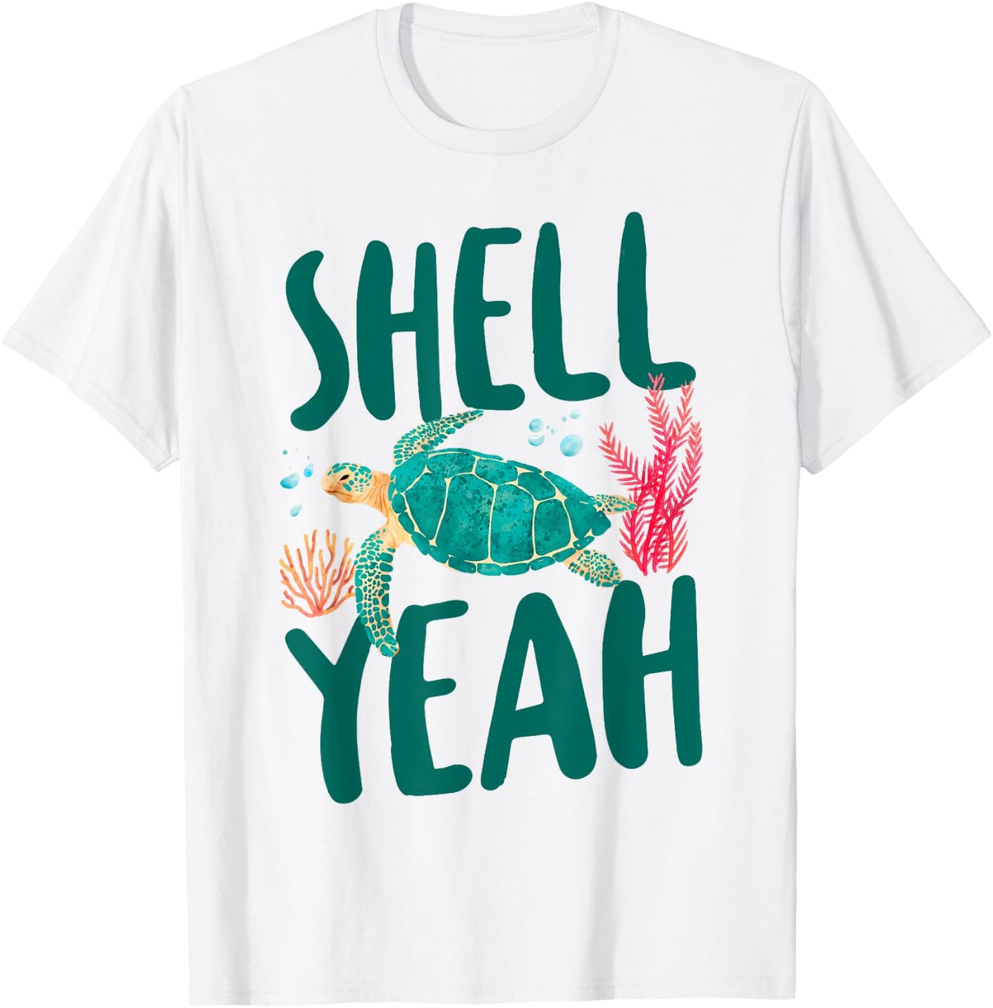 Sea Turtle Tortoise Pun Shell Yeah T-Shirt - T-Shirt | White