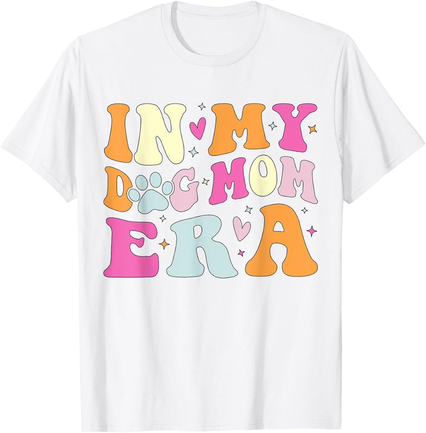 In My Dog Mom Era Cute Dog Mom Women Kids T-Shirt - T-Shirt | White